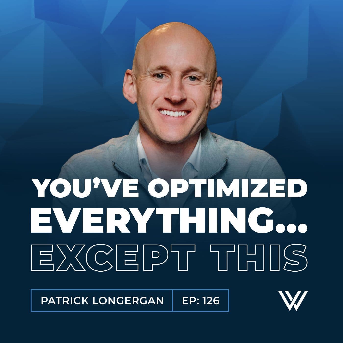 126 | You've Optimized Everything… Except This - Vital Wealth Strategies cover