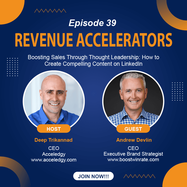 Boosting Sales Through Thought Leadership: How to Create Compelling Content on LinkedIn with Andrew Devlin - Revenue Accelerators cover