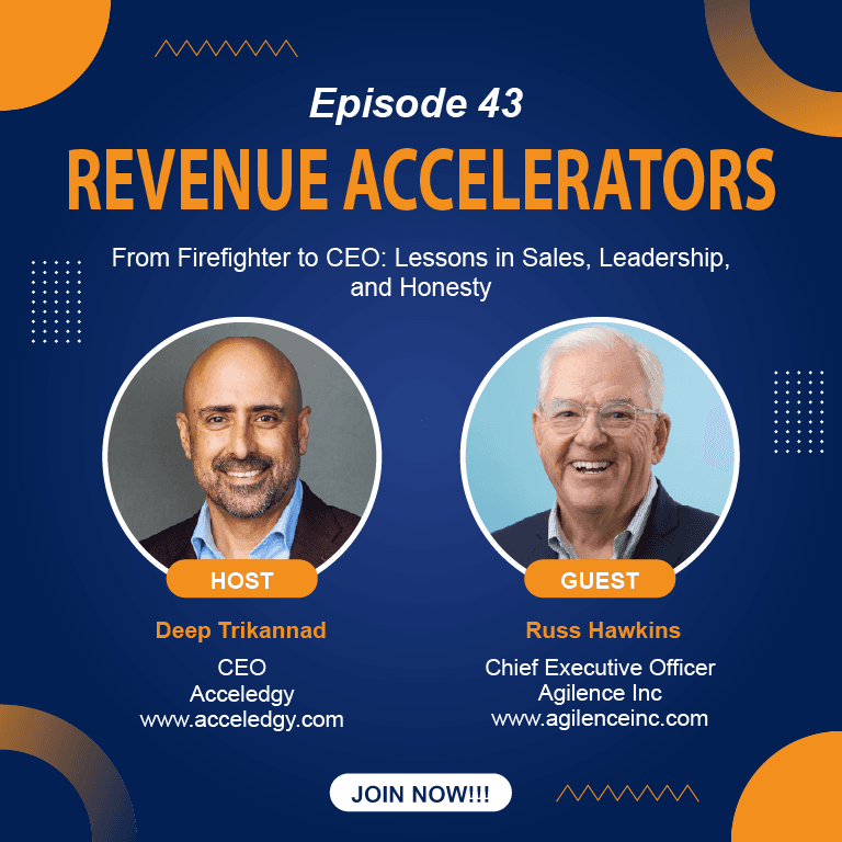 From Firefighter to CEO: Lessons in Sales, Leadership, and Honesty with Russ Hawkins - Revenue Accelerators cover