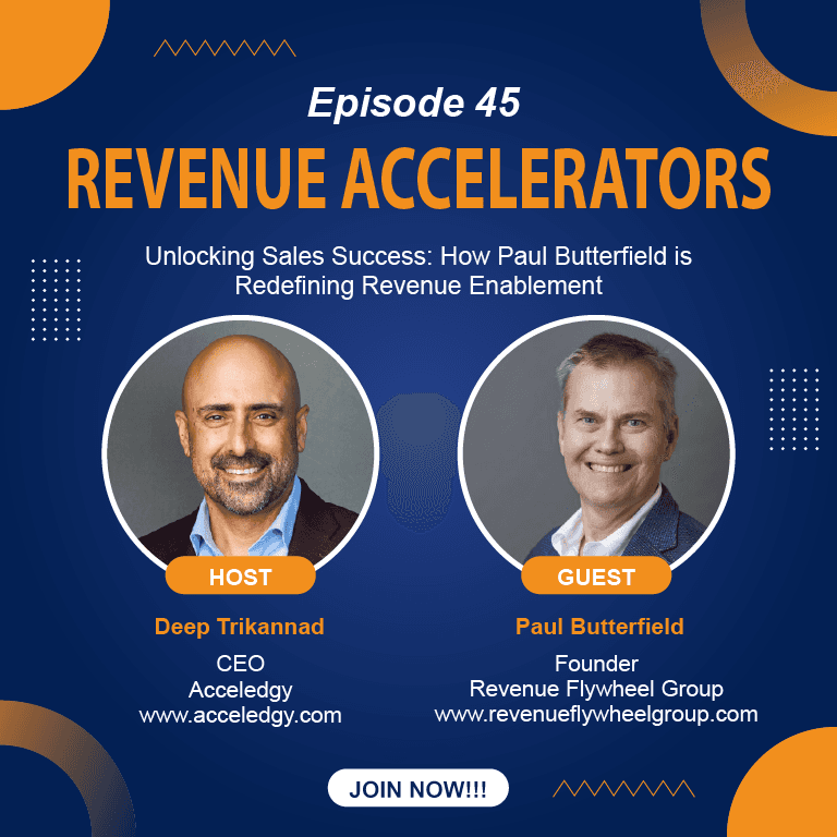Unlocking Sales Success: How Paul Butterfield is Redefining Revenue Enablement - Revenue Accelerators cover