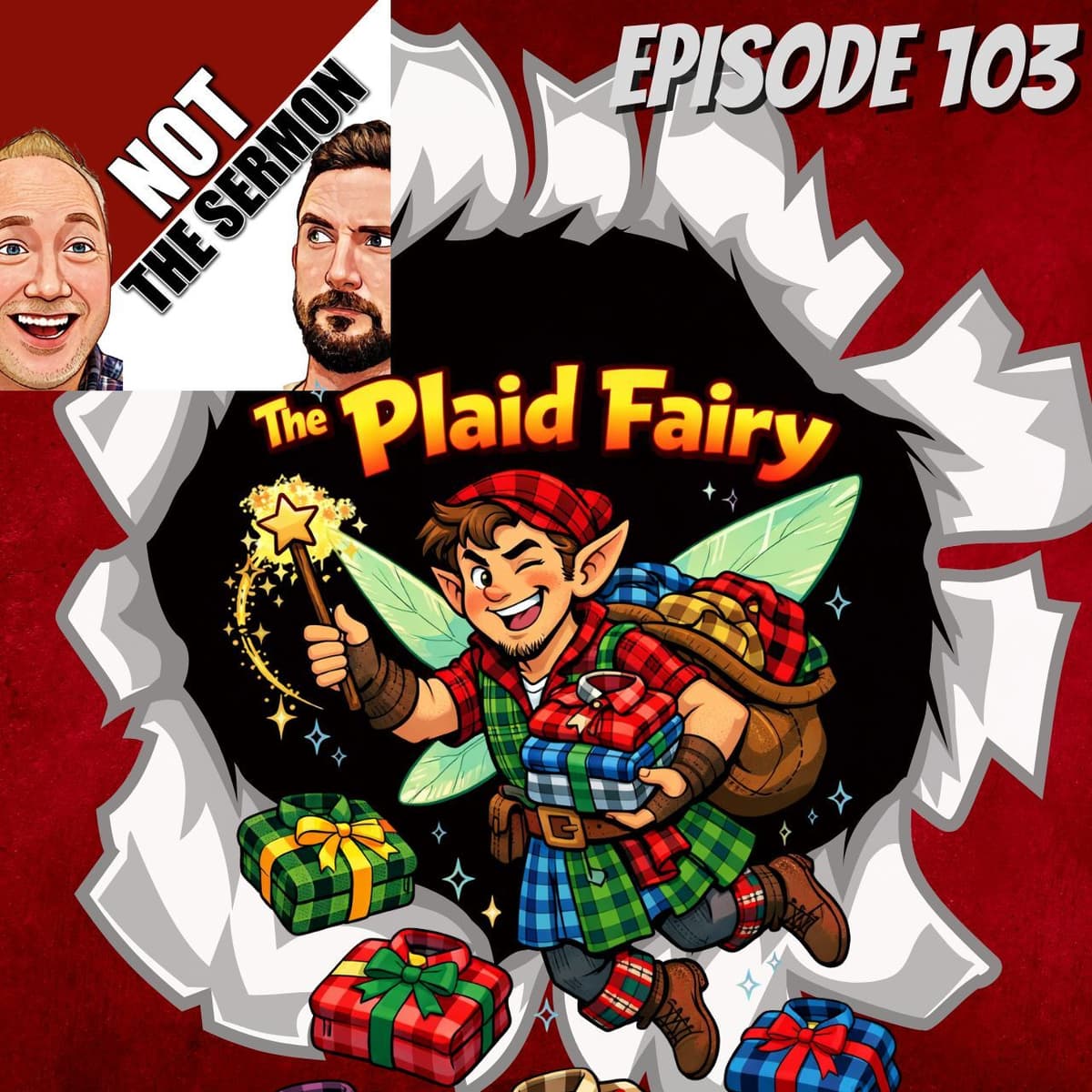 Episode 103: "The Plaid Fairy" - NOT the Sermon cover