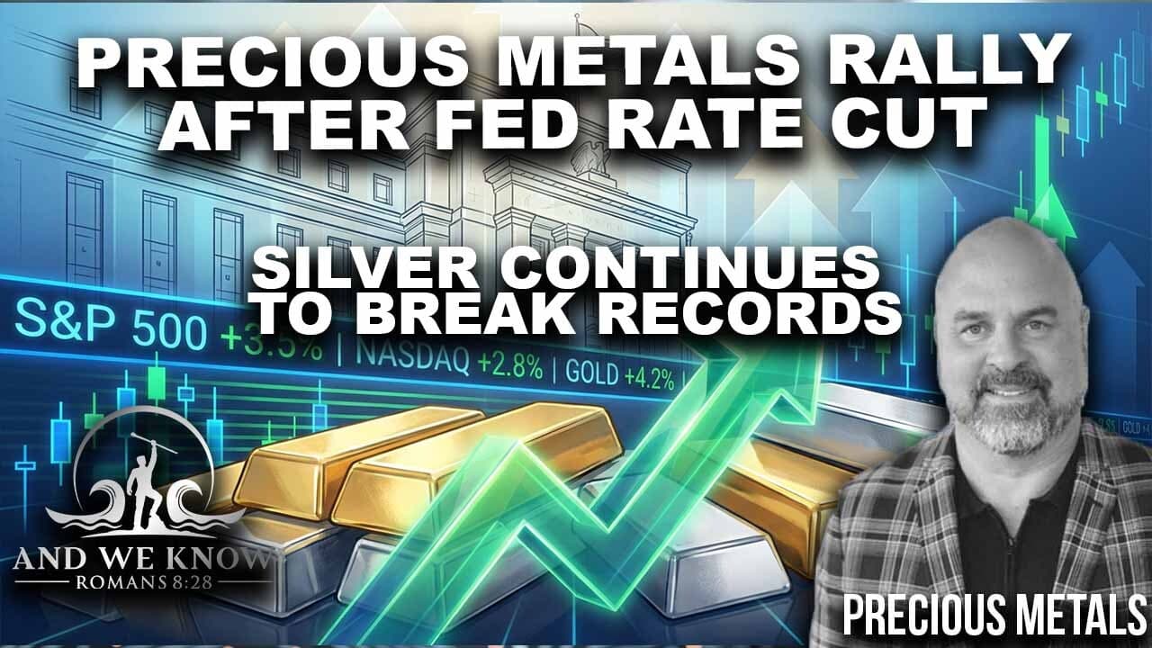 12.13.25: SILVER continues to break records, Precious metals rally, News update, Pray! - And We Know cover