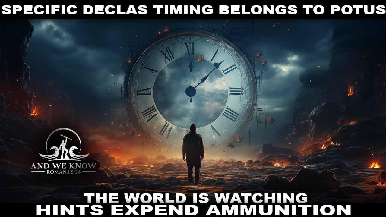 5.7.26: DECLAS timing rests w/ POTUS, Hints expend AMMO, VA/GA/MN/TN/CA clean up, Elections. PRAY! - And We Know cover