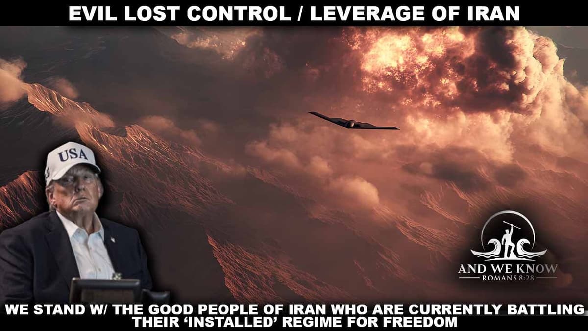 3.2.26: EVIL lost CONTROL, Leverage of IRAN, Good People of IRAN celebrate FREEDOM, Epic FURY, PRAY - And We Know cover