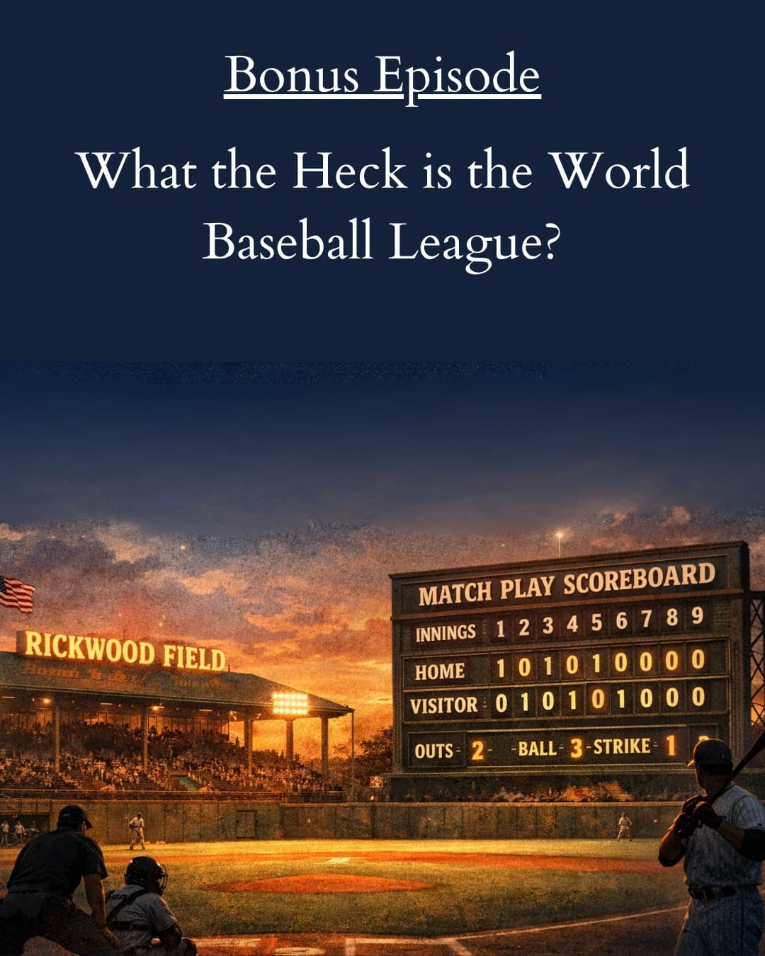 What the Heck is the World Baseball League? — Midnight Library of Baseball cover