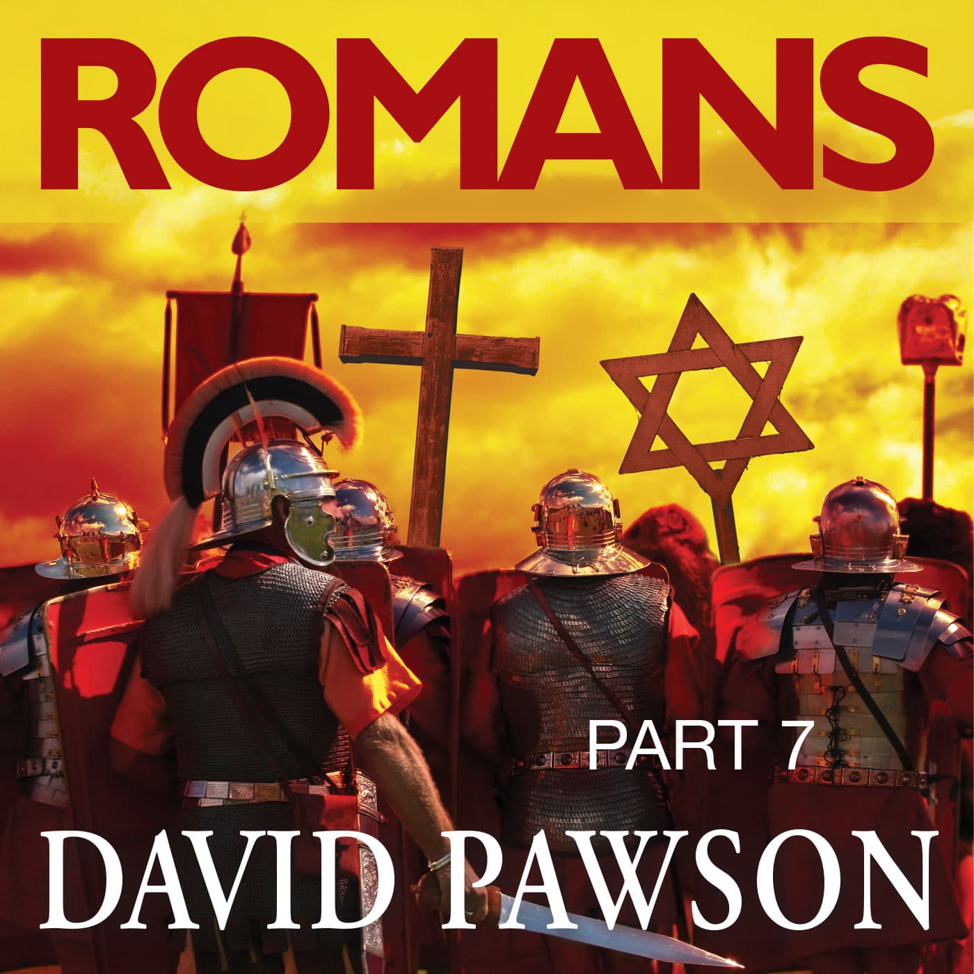 Romans - Part 7 - David Pawson Ministry Podcast cover
