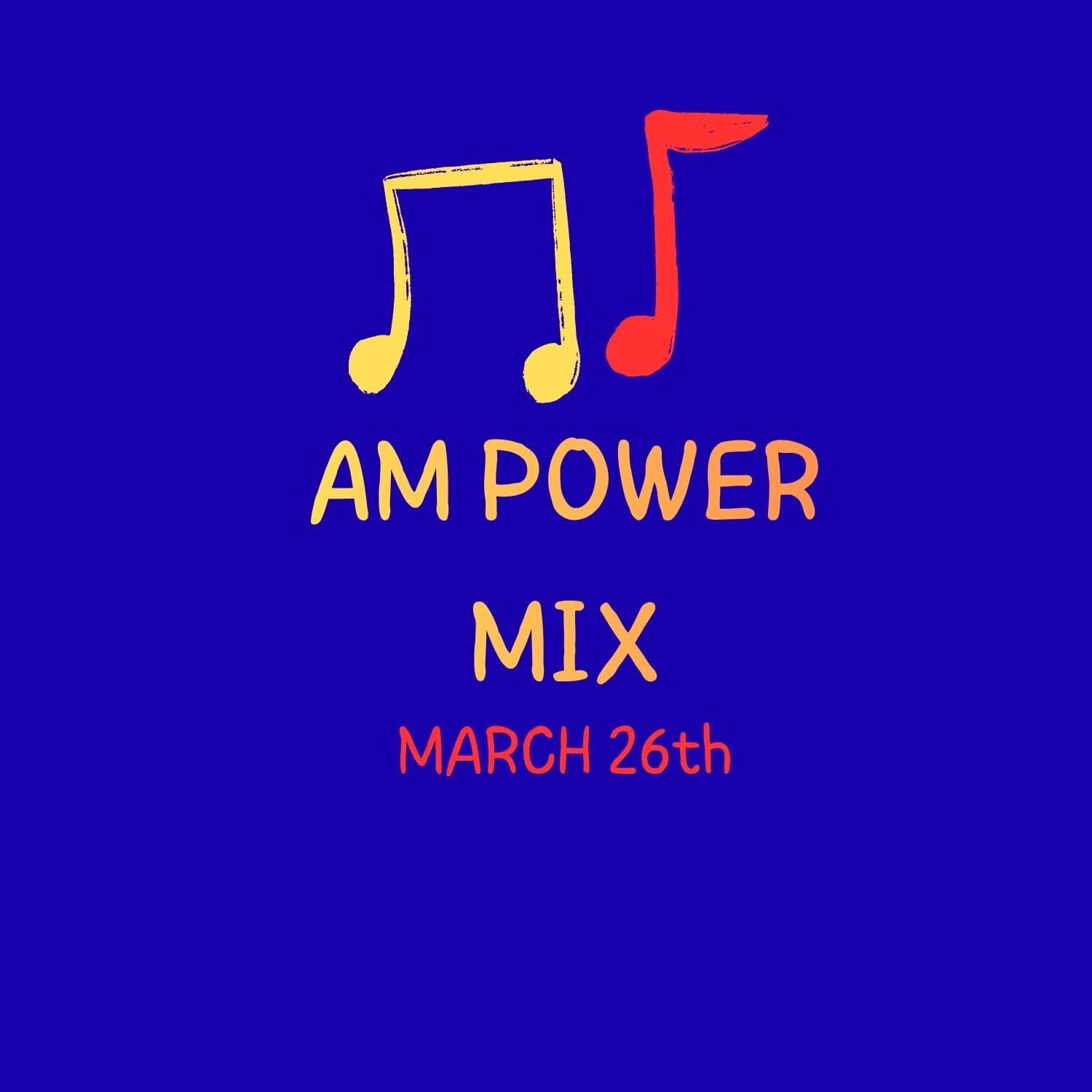 Am Power Mix March 26th - Scratch Master cover