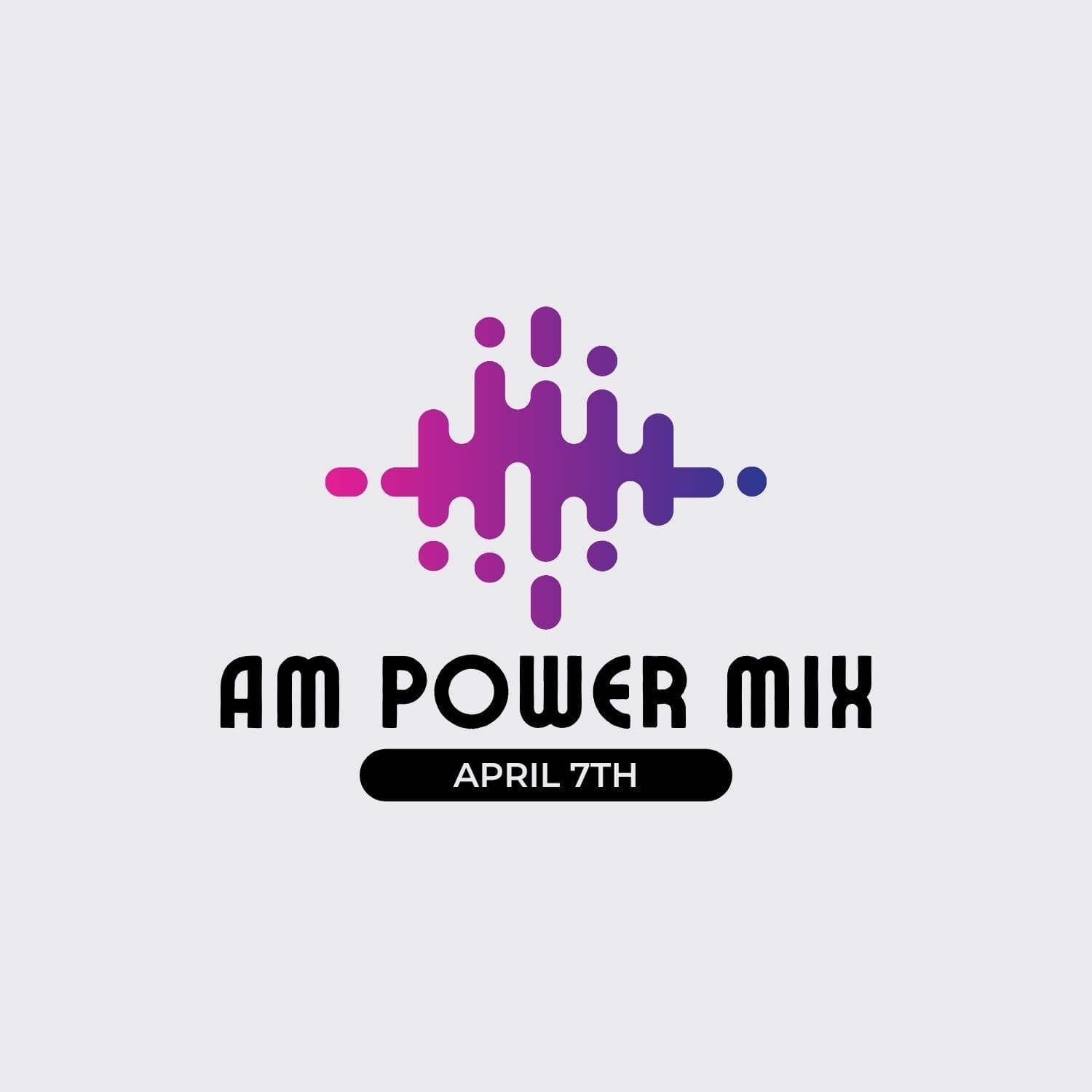 AM Power Mix April 7th - Scratch Master cover
