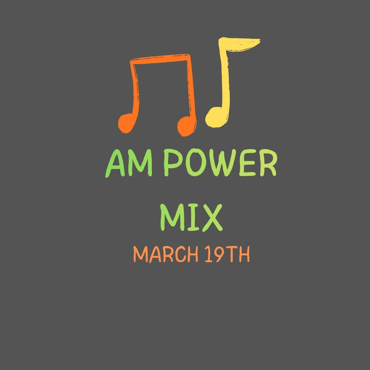 AM Power Mix March 19th - Scratch Master cover