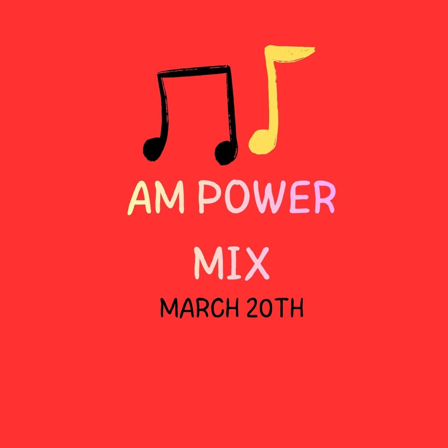 AM Power Mix March 20th - Scratch Master cover