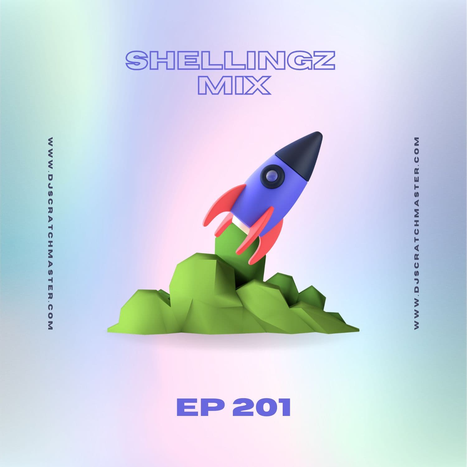 Shellingz Mix Ep 201 — Scratch Master cover