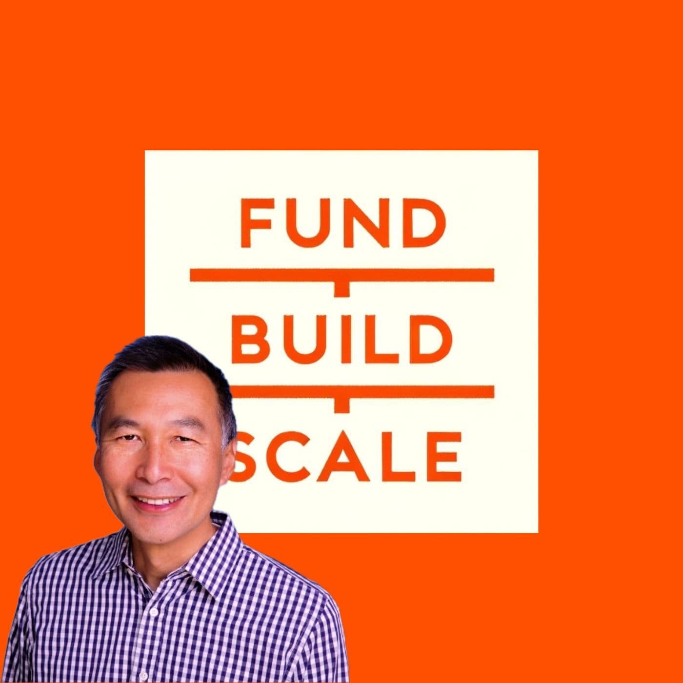 KarmaCheck CEO Eric Ly on Customer Discovery + Early Product Development - Fund/Build/Scale cover