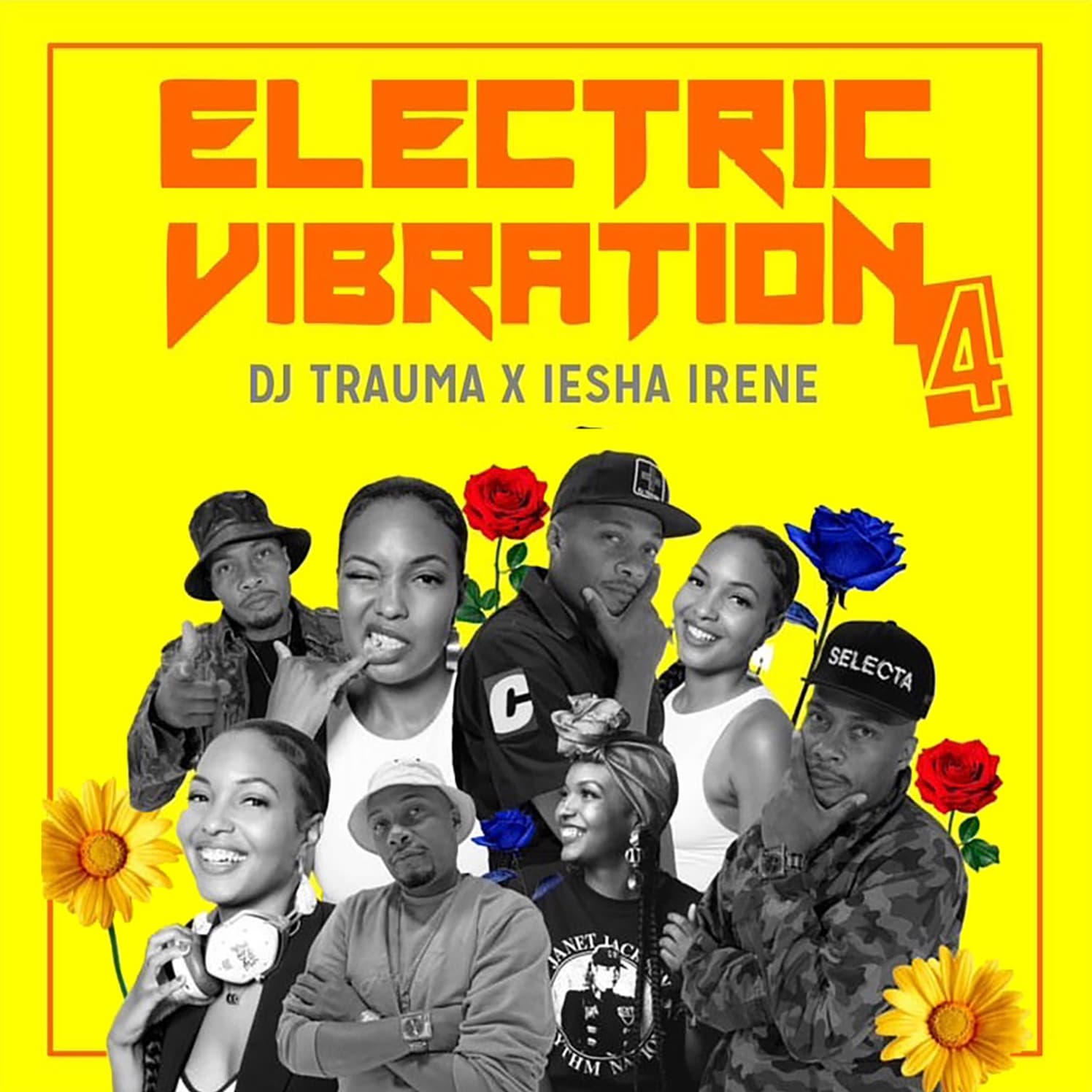 DJ Trauma & Iesha Irene present Electric Vibration 4 - DJ Trauma’s Podcast cover