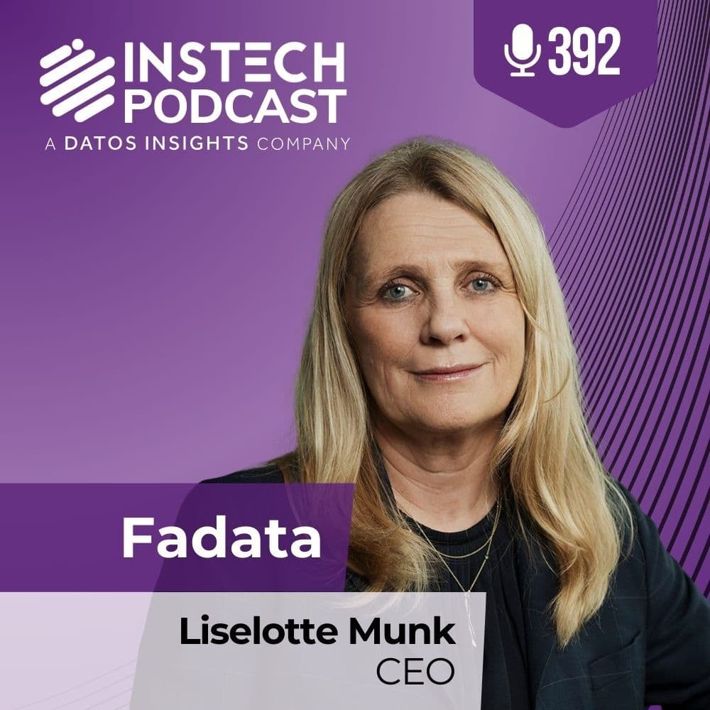 Liselotte Munk, CEO: Fadata: AI, insurance software & the future of policy admin (392) - InsTech - insurance & innovation with Matthew Grant & Robin Merttens cover