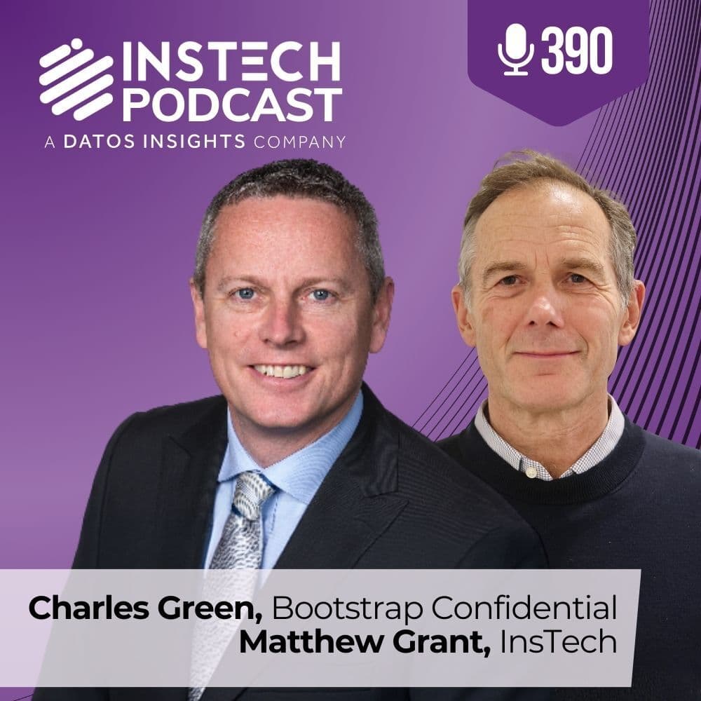 Bootstrap Confidential Episode 11: Building a bootstrapped exit with Matthew Grant (390) - InsTech - insurance & innovation with Matthew Grant & Robin Merttens cover