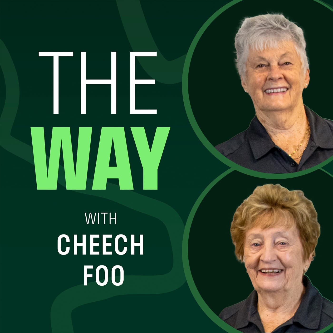 EP5 Kay Terry & Dr Judith Cousins: Aussie Legends Behind the Badminton Racquet - The Way With Cheech Foo cover