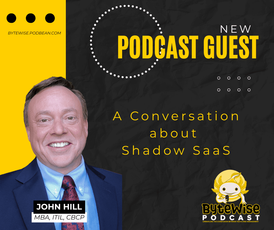 S2E15 Your Employees are giving away the Keys - a Conversation about Shadow SaaS - ByteWise cover