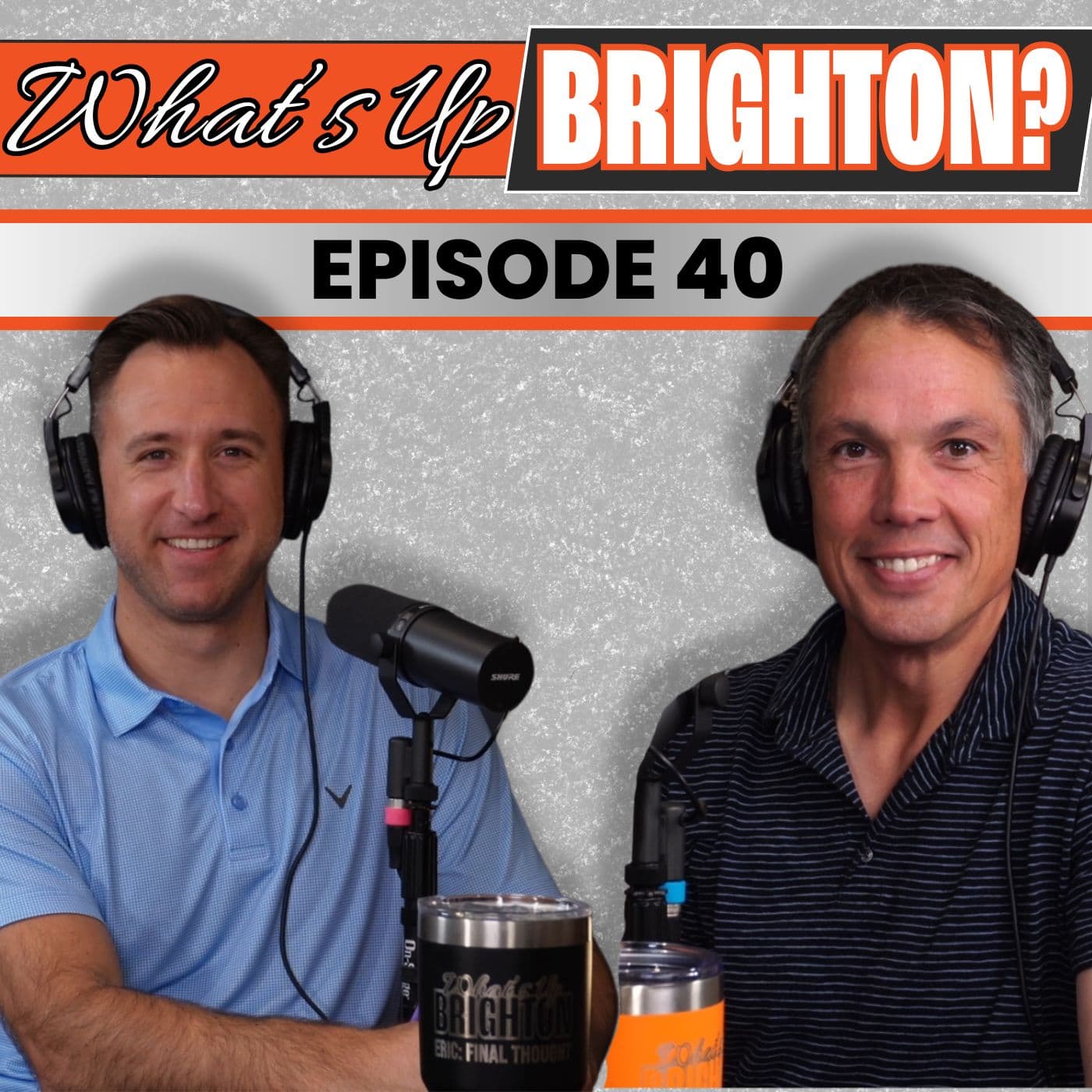 Brighton Continues to Grow! | What's Up Brighton | Episode 40 - What’s Up Brighton cover