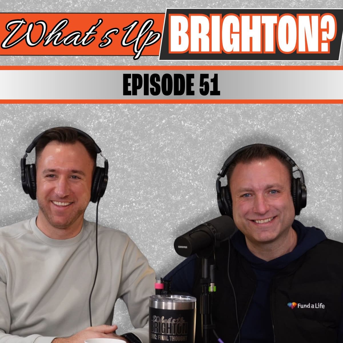 Growing Up Brighton | What's Up Brighton | Episode 51 - What’s Up Brighton cover