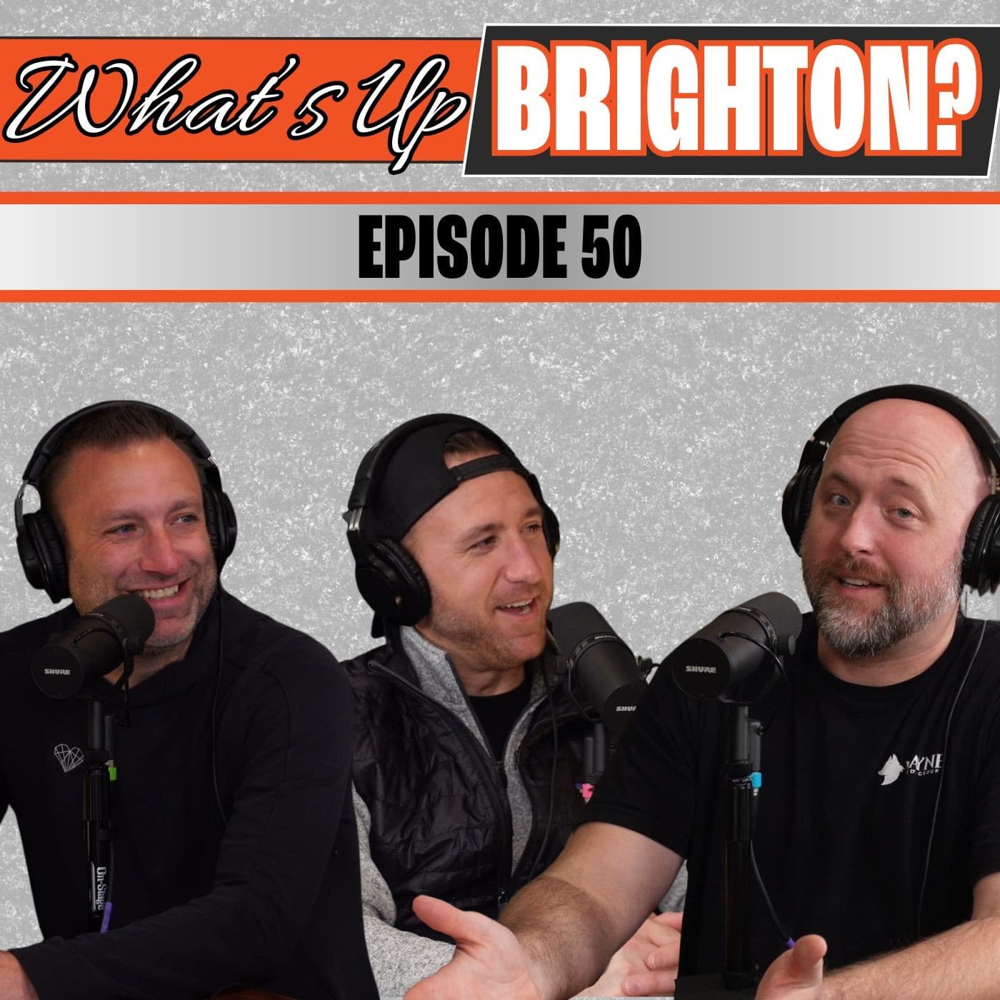 Behind the Scenes! w/ Adam Earl | What's Up Brighton | Episode 50 - What’s Up Brighton cover