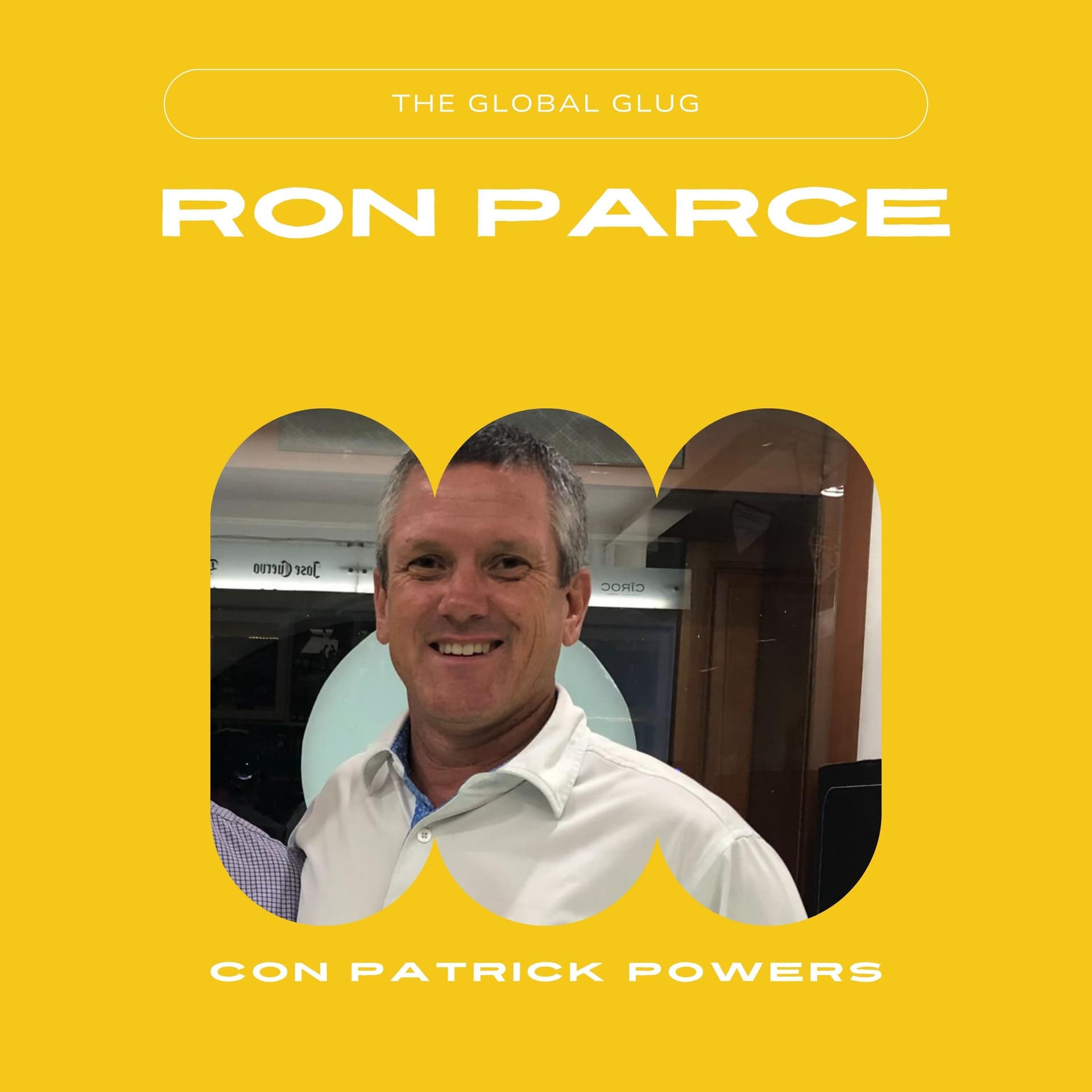 Cómo Ron Parce Llevó a Colombia al Escenario Internacional: Conversación con Patrick Powers - The Global Glug – A Podcast About Rum and Sugarcane Spirits cover