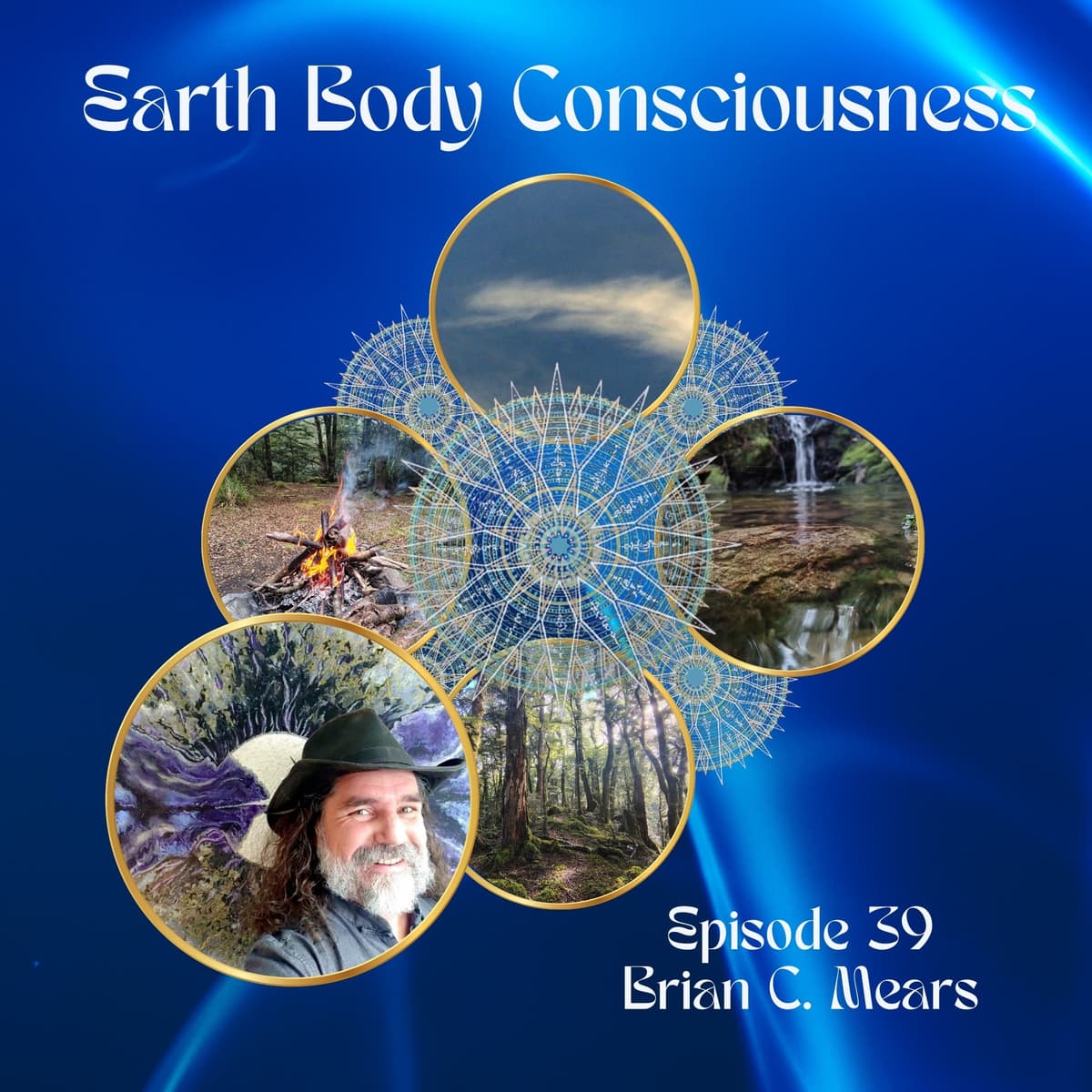 Episode 39: Journeying Dimensions on Paper & Sound with Brian C. Mears - Earth Body Consciousness cover