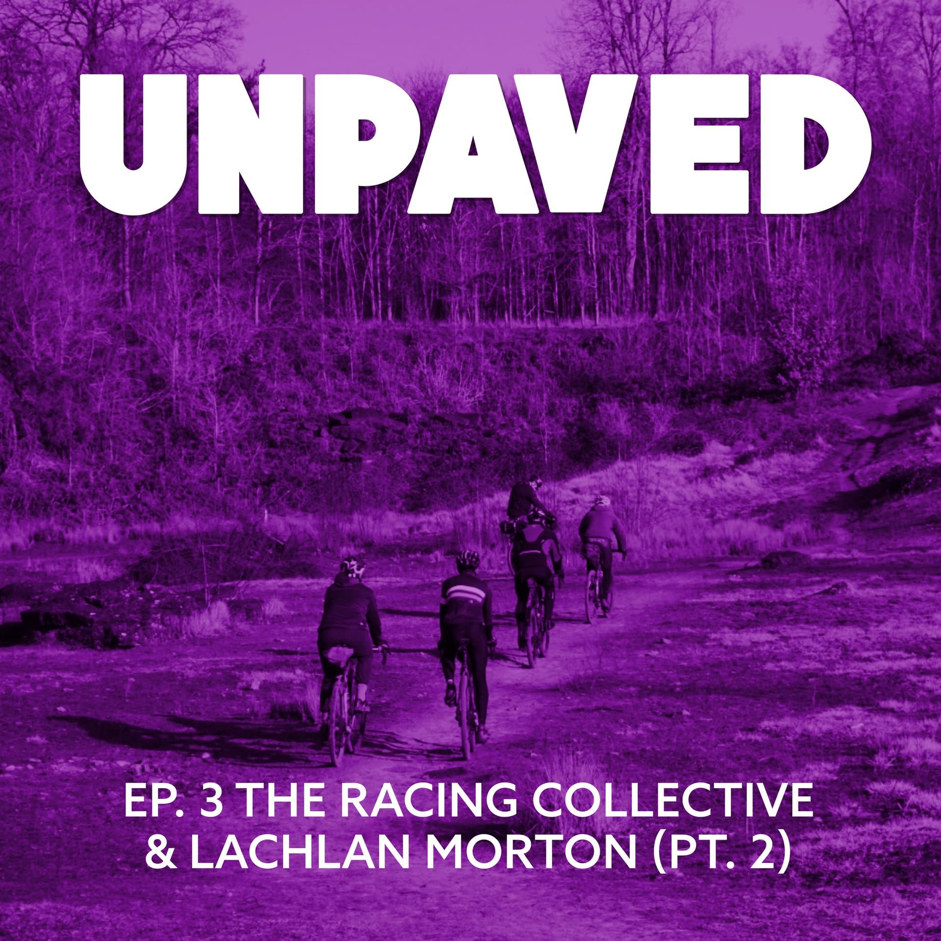Becoming Ultra: Journeys into endurance cycling - Unpaved Podcast cover