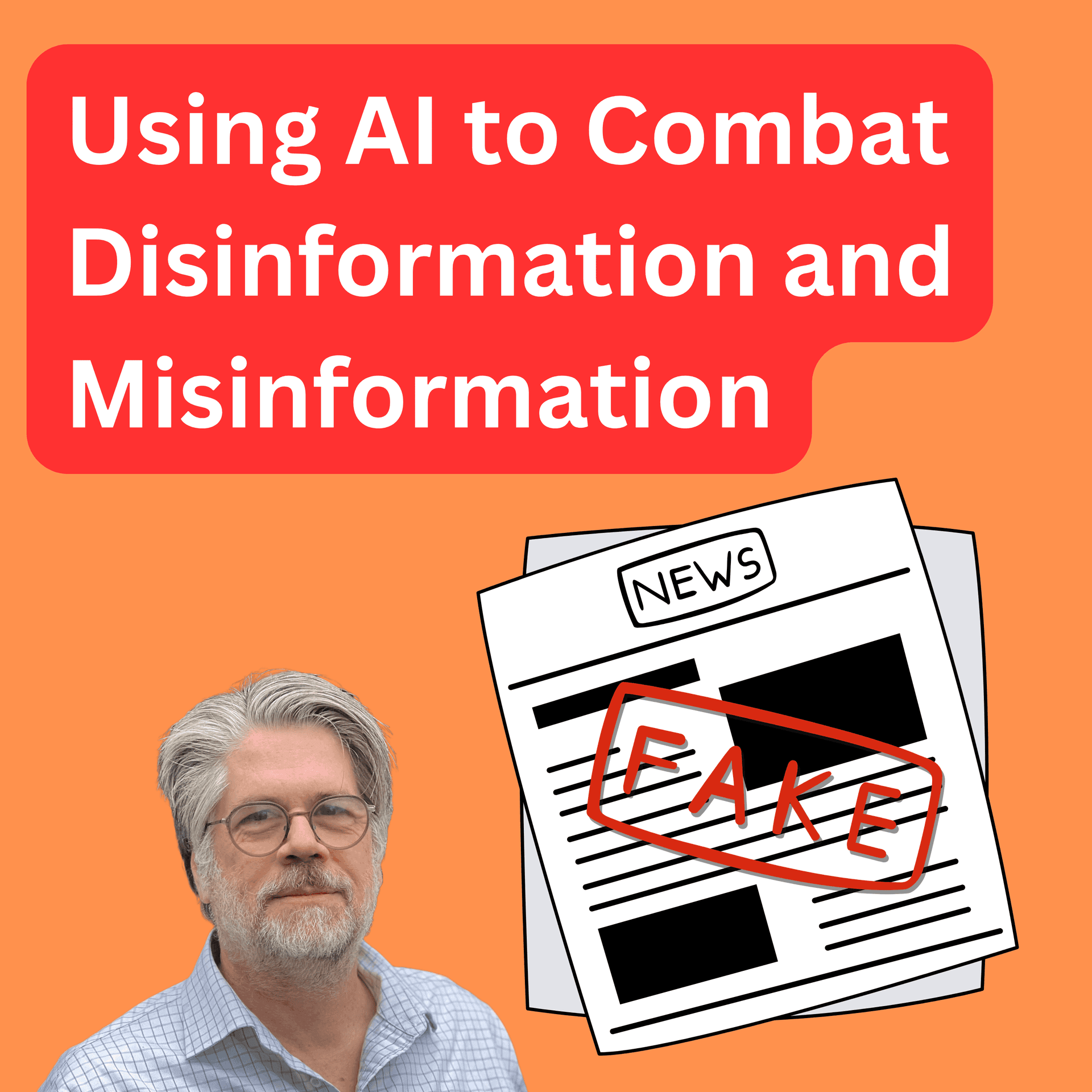 Using AI to Combat Disinformation and Misinformation - OpenAI Changes Everything cover