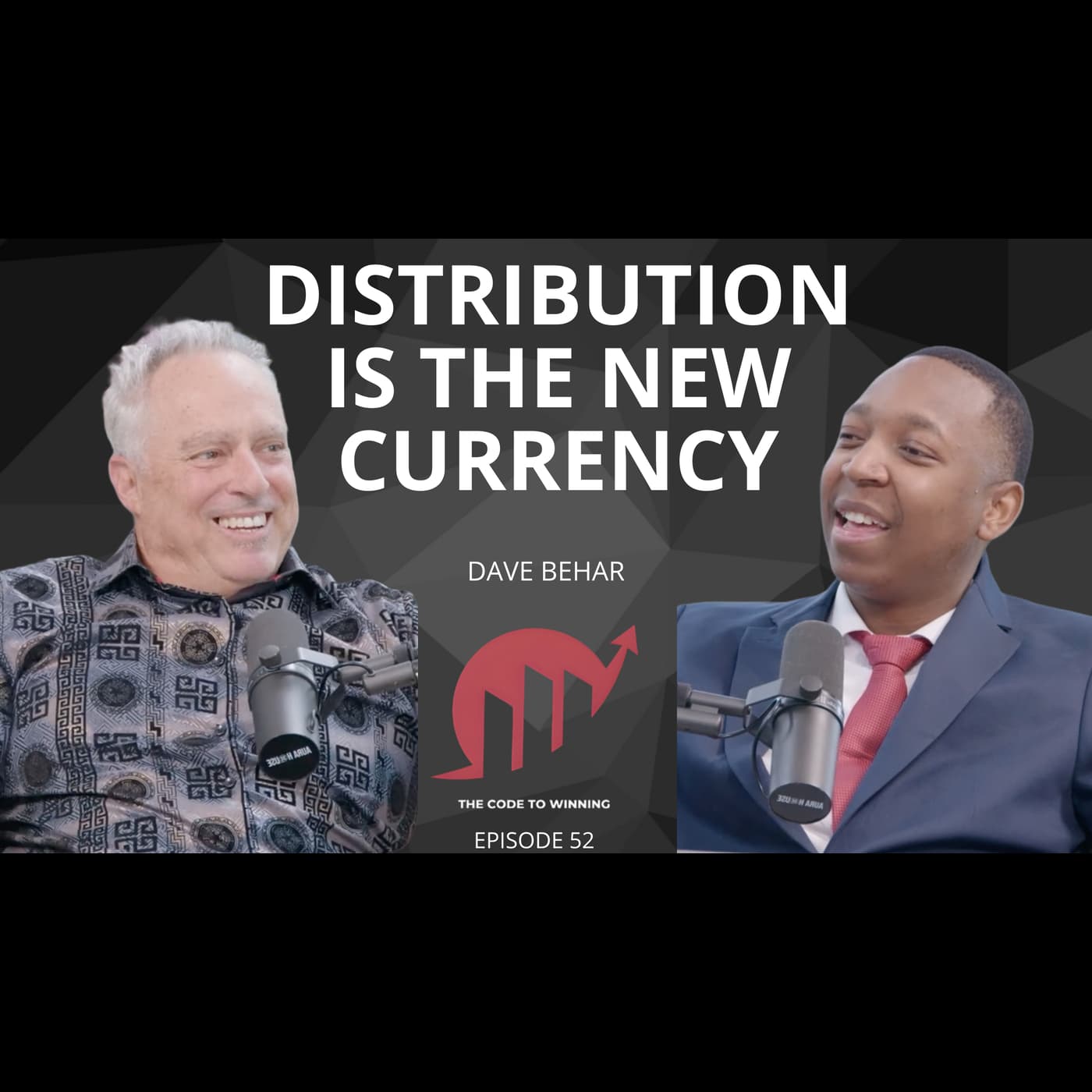 THE HIDDEN POWER BEHIND CONTENT CREATION: DISTRIBUTION EXPLAINED || DAVE BEHAR || EPISODE 052 - The Code To Winning cover