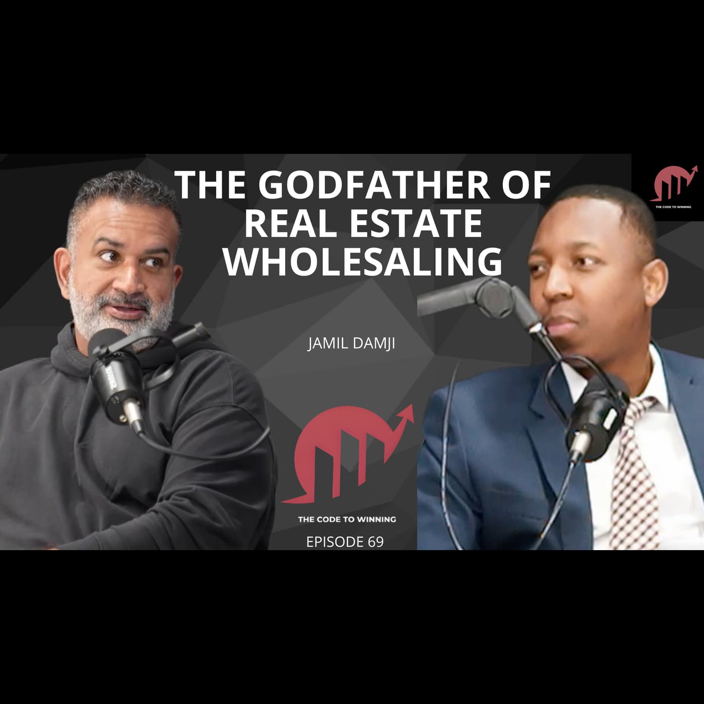 $50,000 DEAL CHANGED EVERYTHING: THE BLUEPRINT TO REAL ESTATE FREEDOM || JAMIL DAMJI || EPISODE 069 — The Code To Winning cover