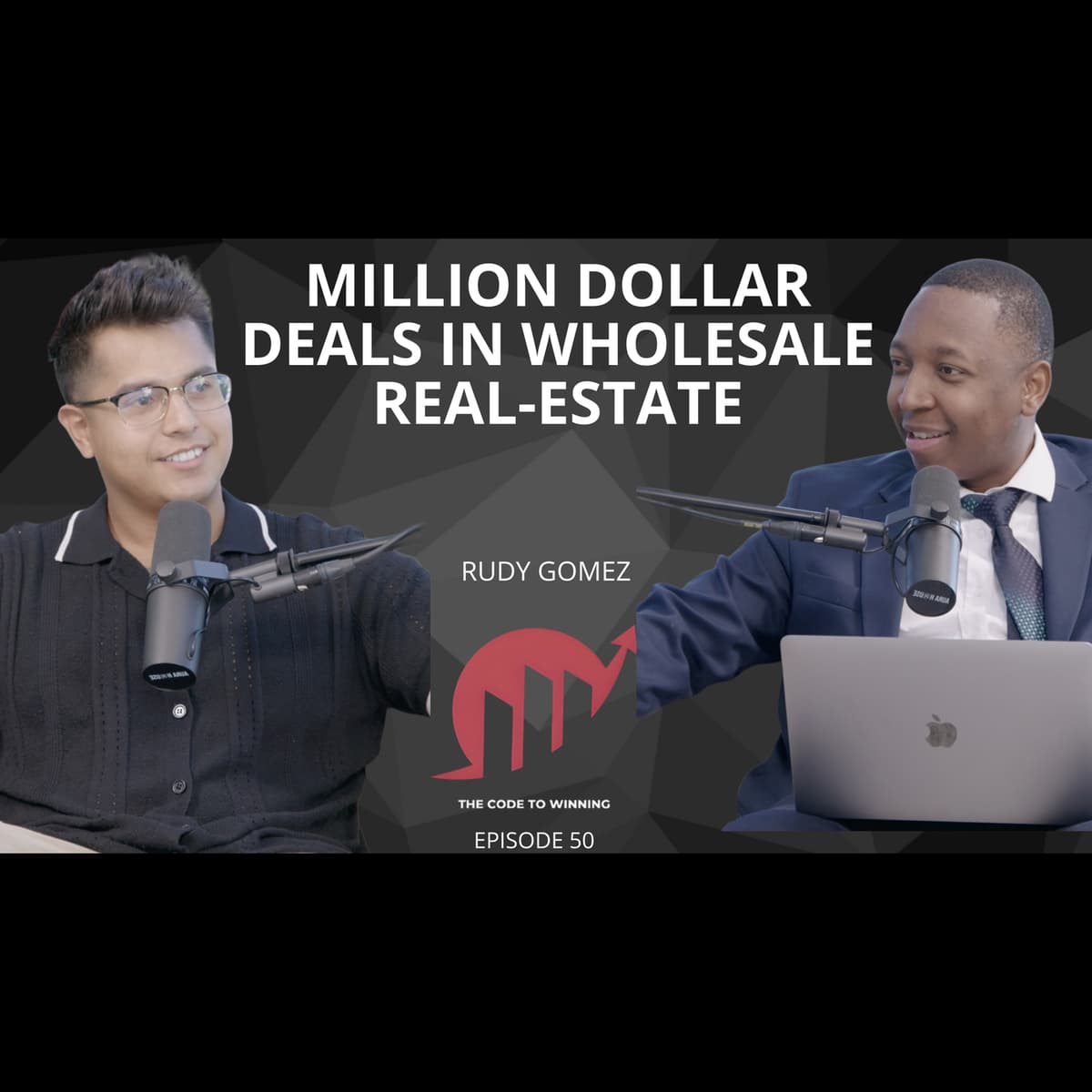 THE FUTURE OF REAL ESTATE BELONGS TO INNOVATORS || RUDY GOMEZ || EPISODE 050 - The Code To Winning cover