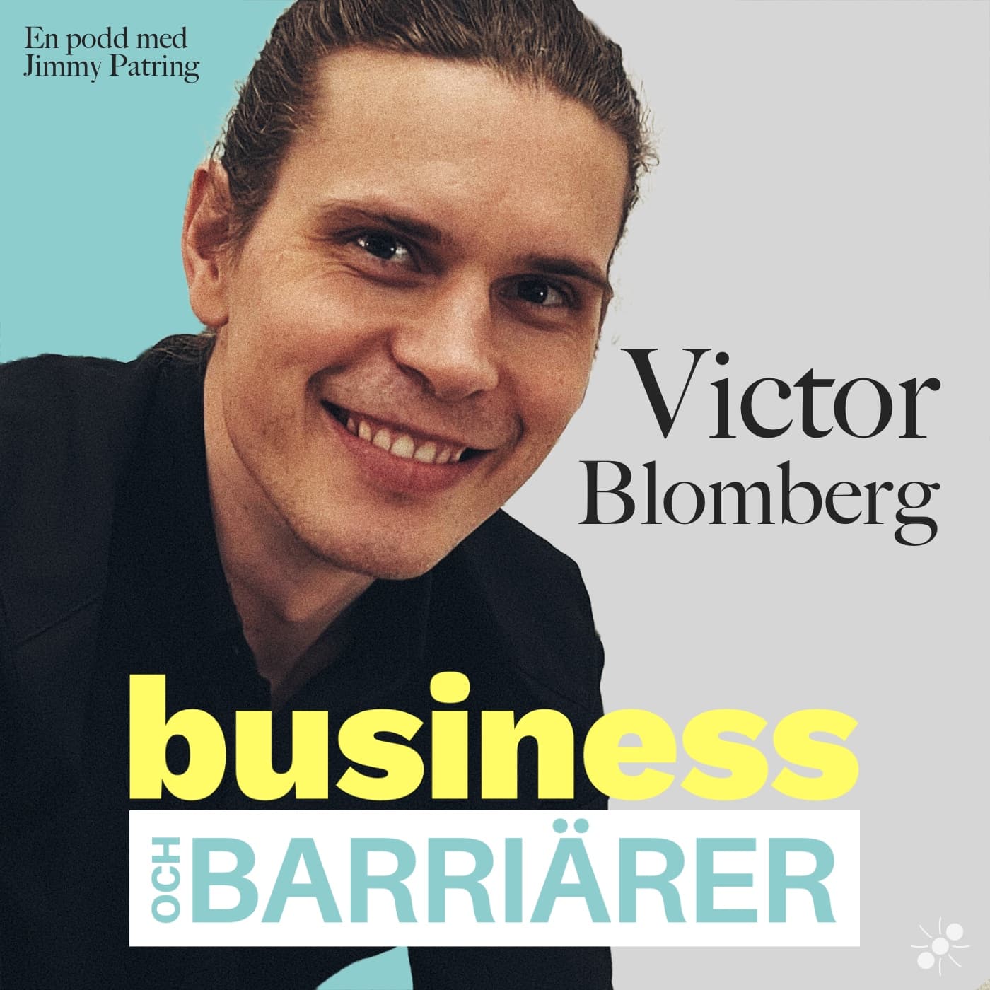 Victor Blomberg - Årets unga företagare i region Dalarna — Business och barriärer cover