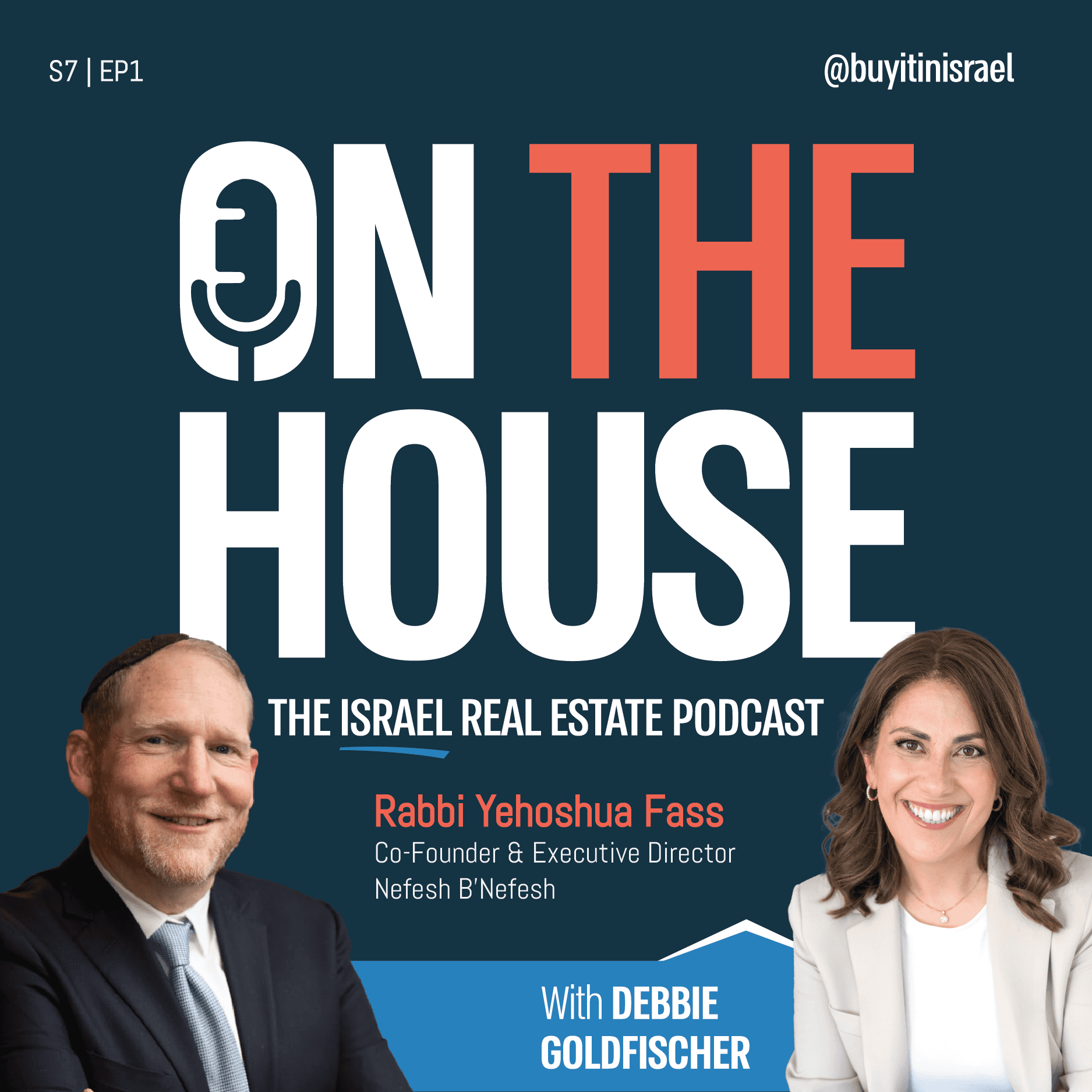 Israel Real Estate: Coming Home by Choice—How Nefesh B’Nefesh Revolutionized Aliyah - On The House cover