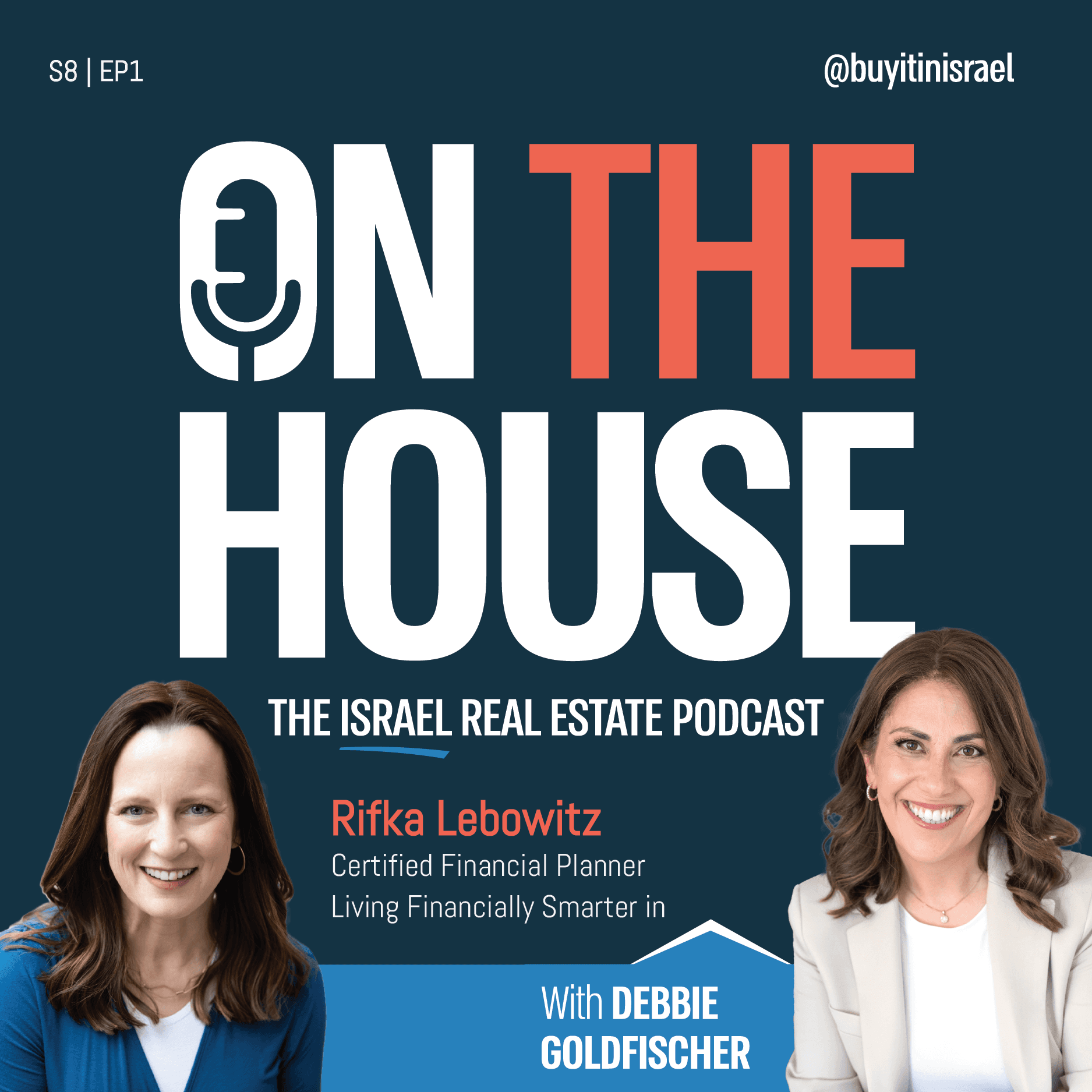 Israel Real Estate: Keys or Contracts? Navigating Renting vs. Buying in Israel — On The House cover