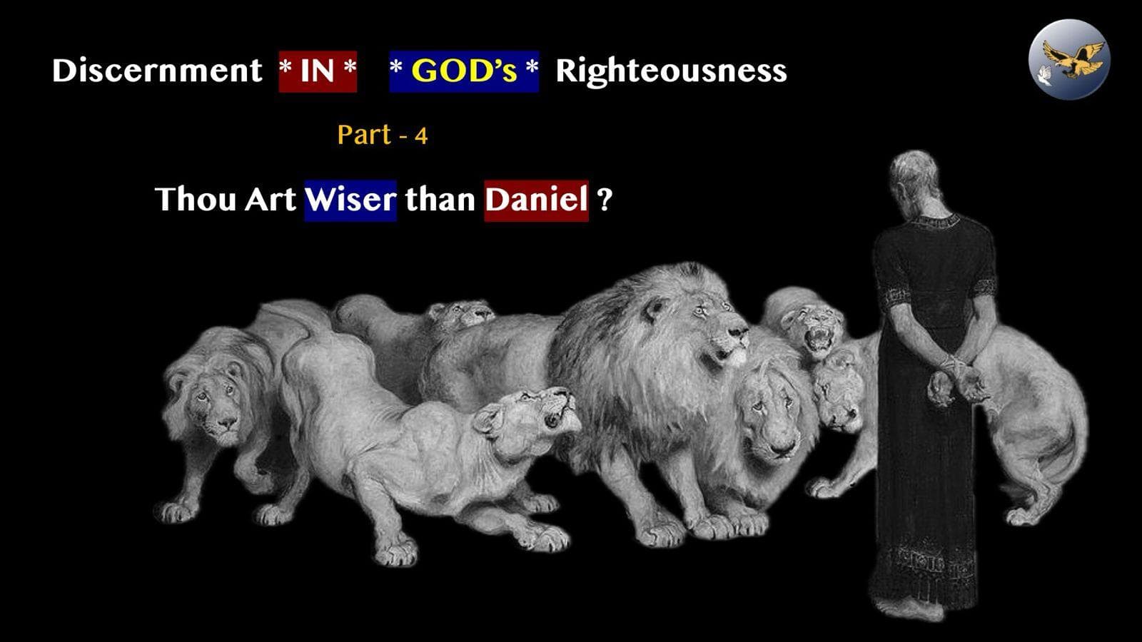 S19:E32 -Discernment in God’s Righteousness (4) - Thou Art Wiser than Daniel ? - Prophetic*Revelation cover
