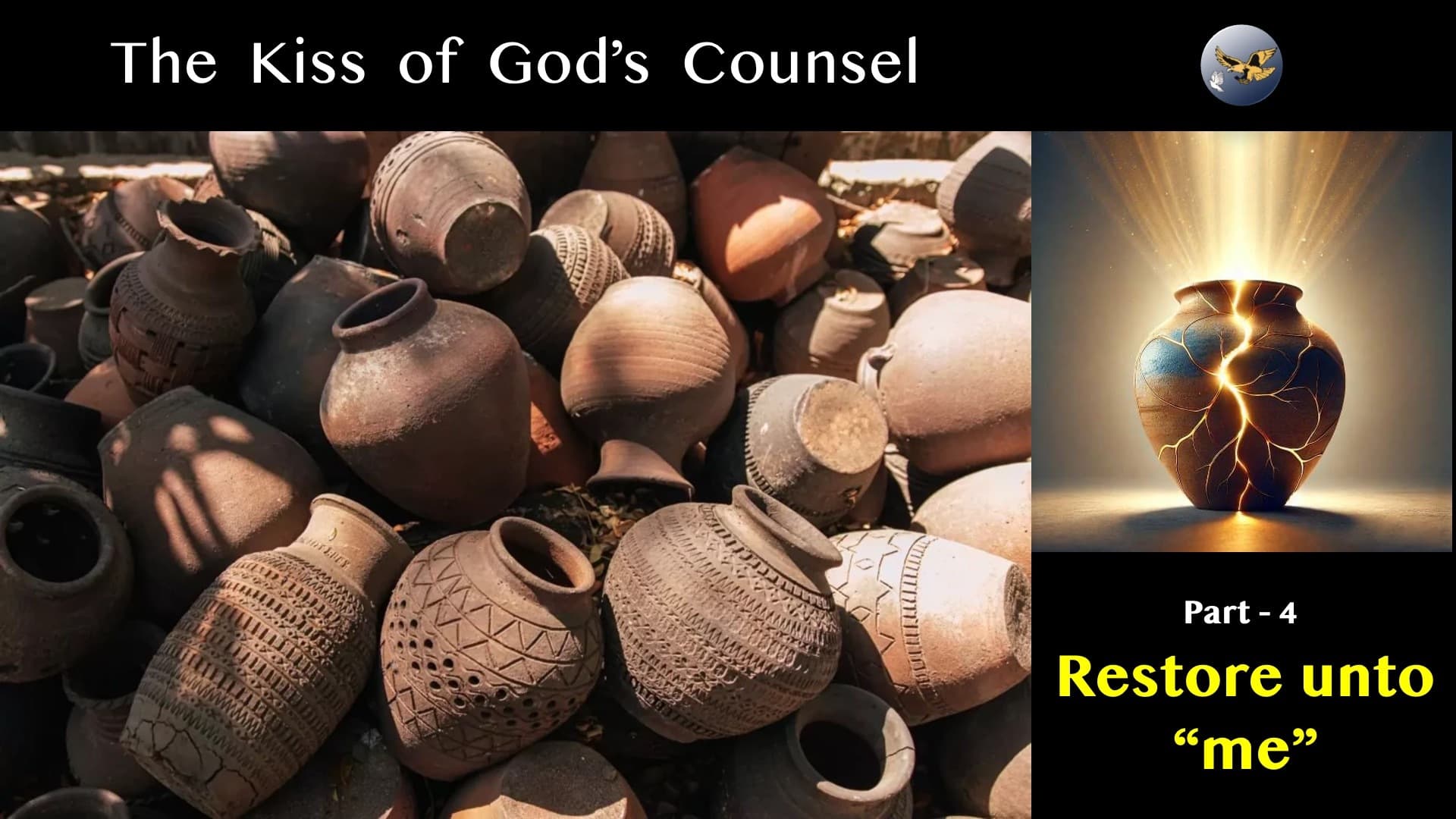 S19:E48 - The Kiss of God's Counsel (4) - Restore unto "me" — Prophetic*Revelation cover
