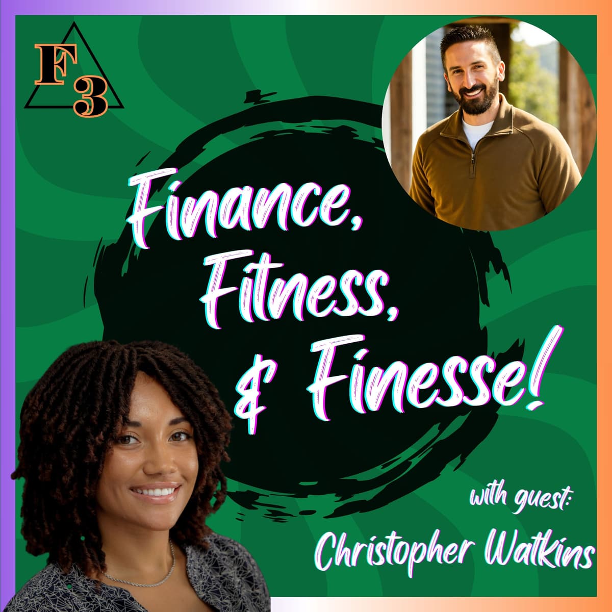 Diversifying Your Knowledge Portfolio w/CJ Watkins Part 1 - Finance Fitness Finesse cover