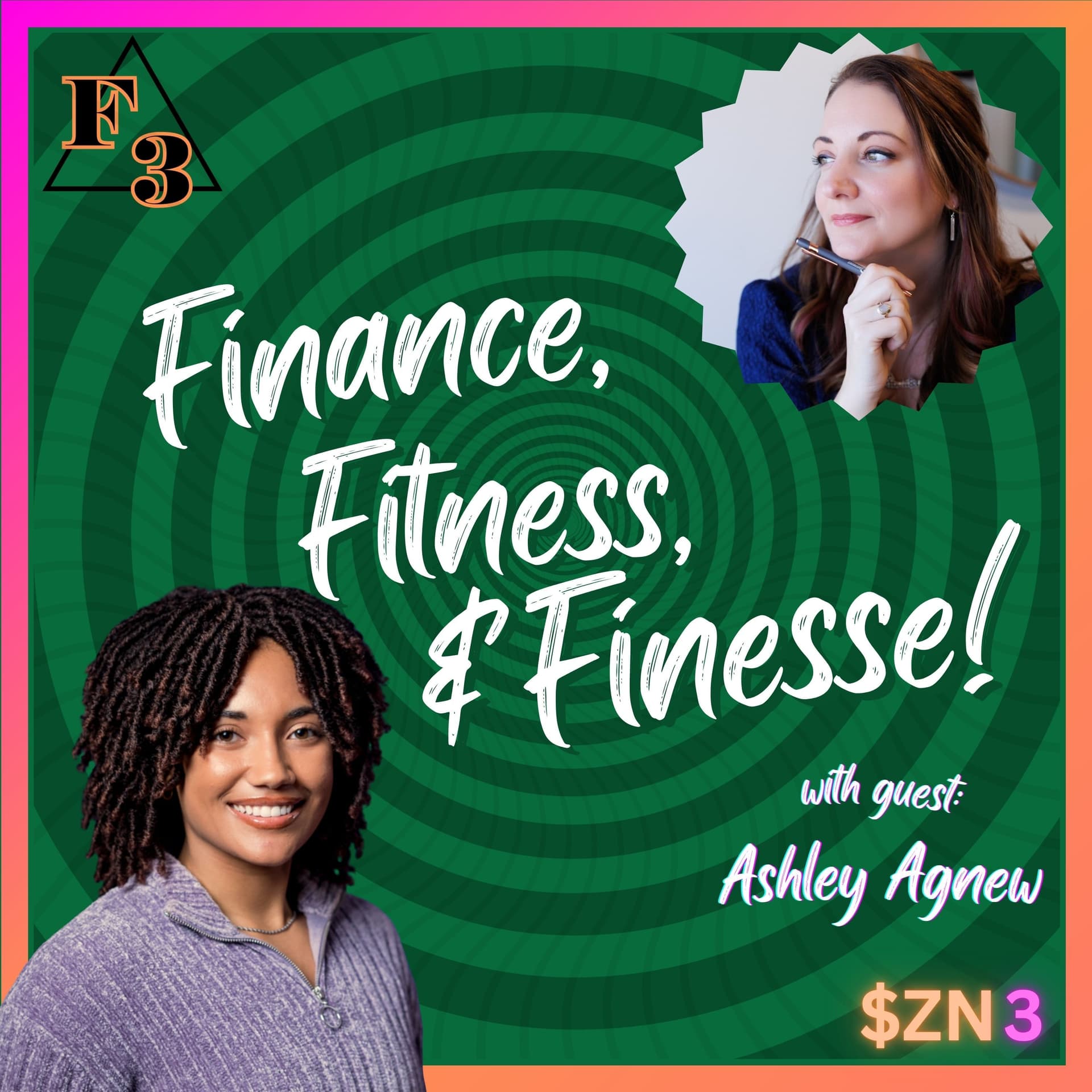 Wealth With Intention: Creating a Personal Money Mantra with Ashley Agnew — Finance Fitness Finesse cover