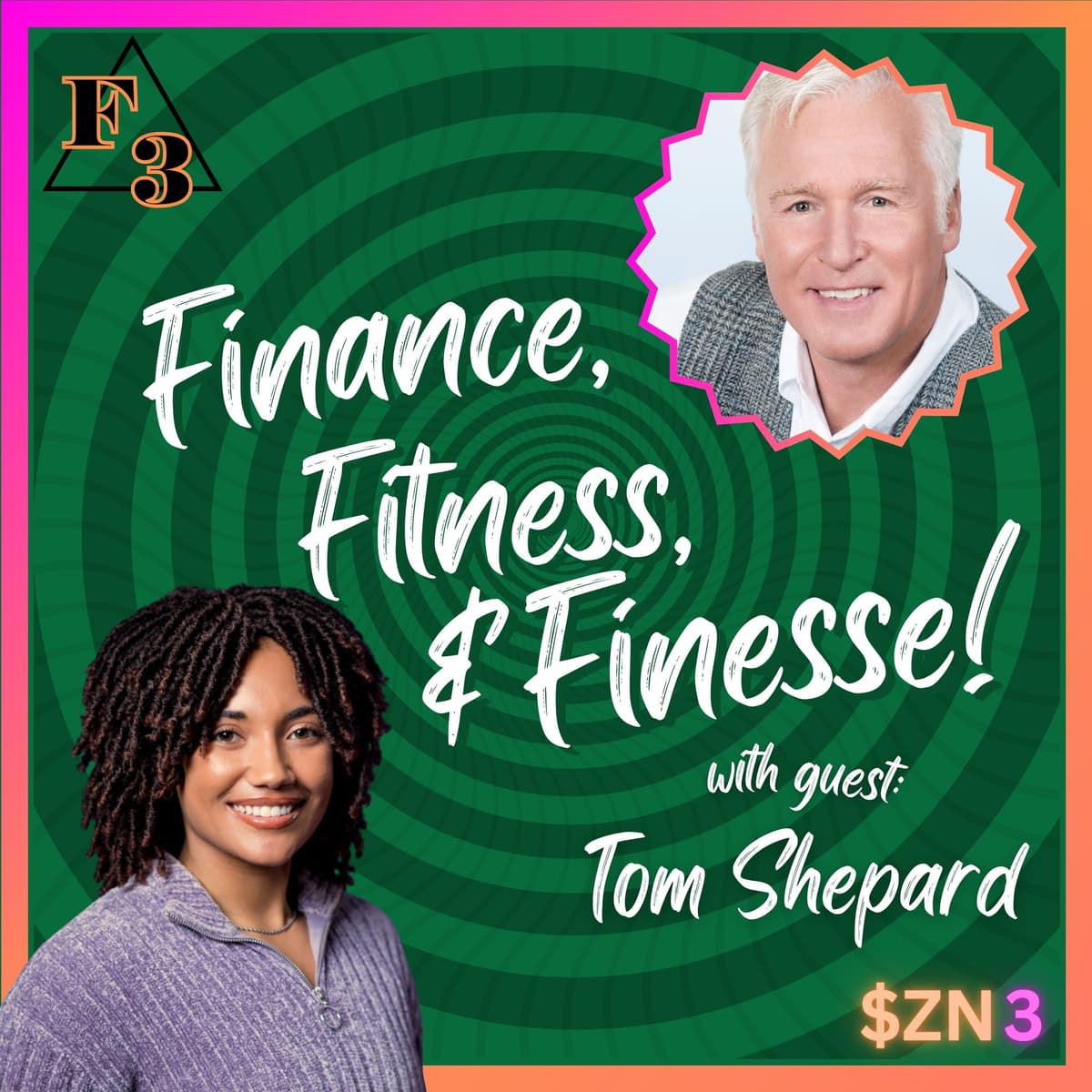 Evolve with Your Money: Finding Freedom in Financial Nature with Tom Shepard - Finance Fitness Finesse cover