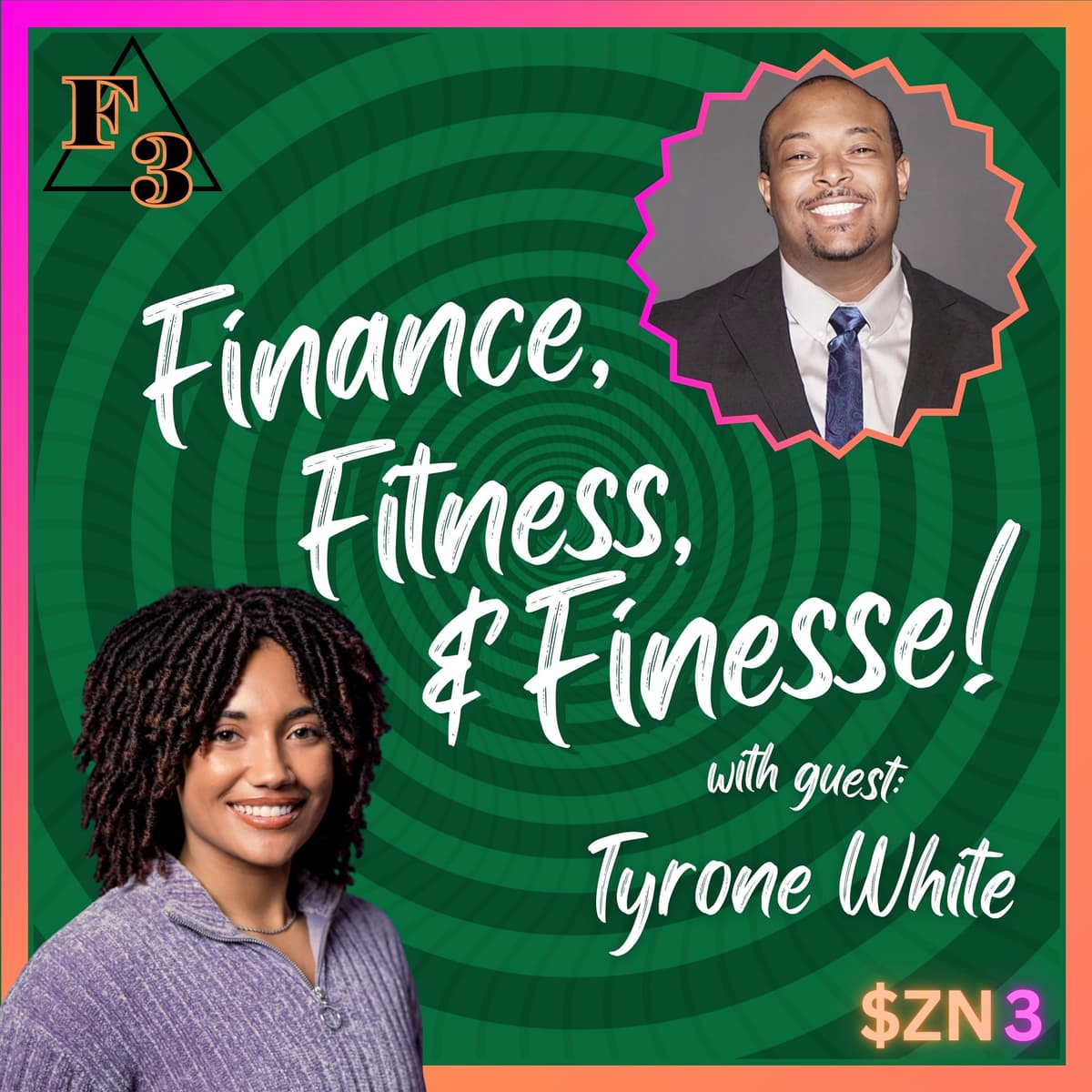 Money, Military, and Mental Health with Tyrone White - Finance Fitness Finesse cover