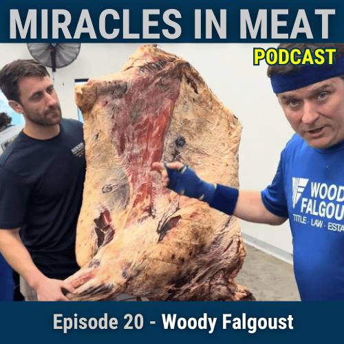 Ep. 20 - Woody Falgoust: Title | Law | Estates - Miracles in Meat cover