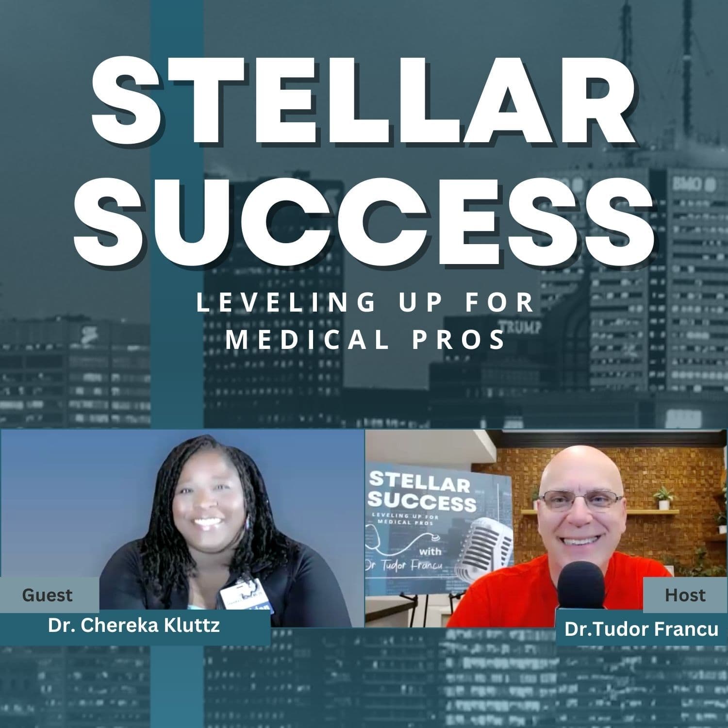 Law degree in medicine — STELLAR SUCCESS: Leveling Up For Medical Pros with Dr. Tudor Francu cover
