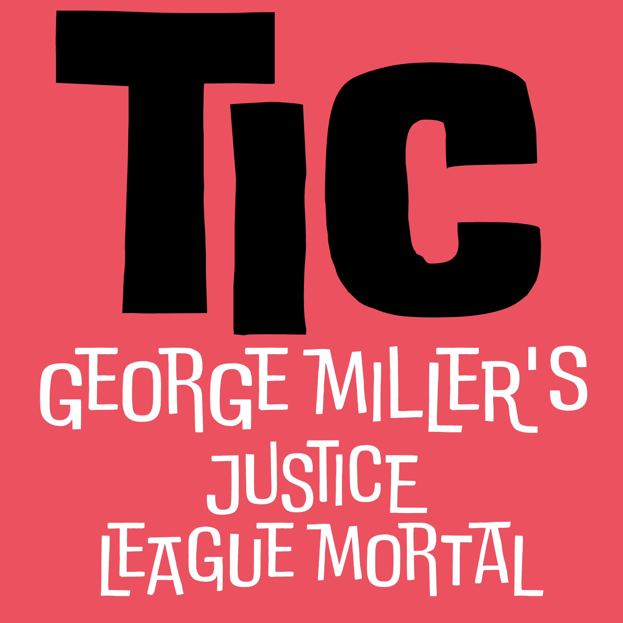 George Miller's Justice League Mortal - The Inflection Cut cover