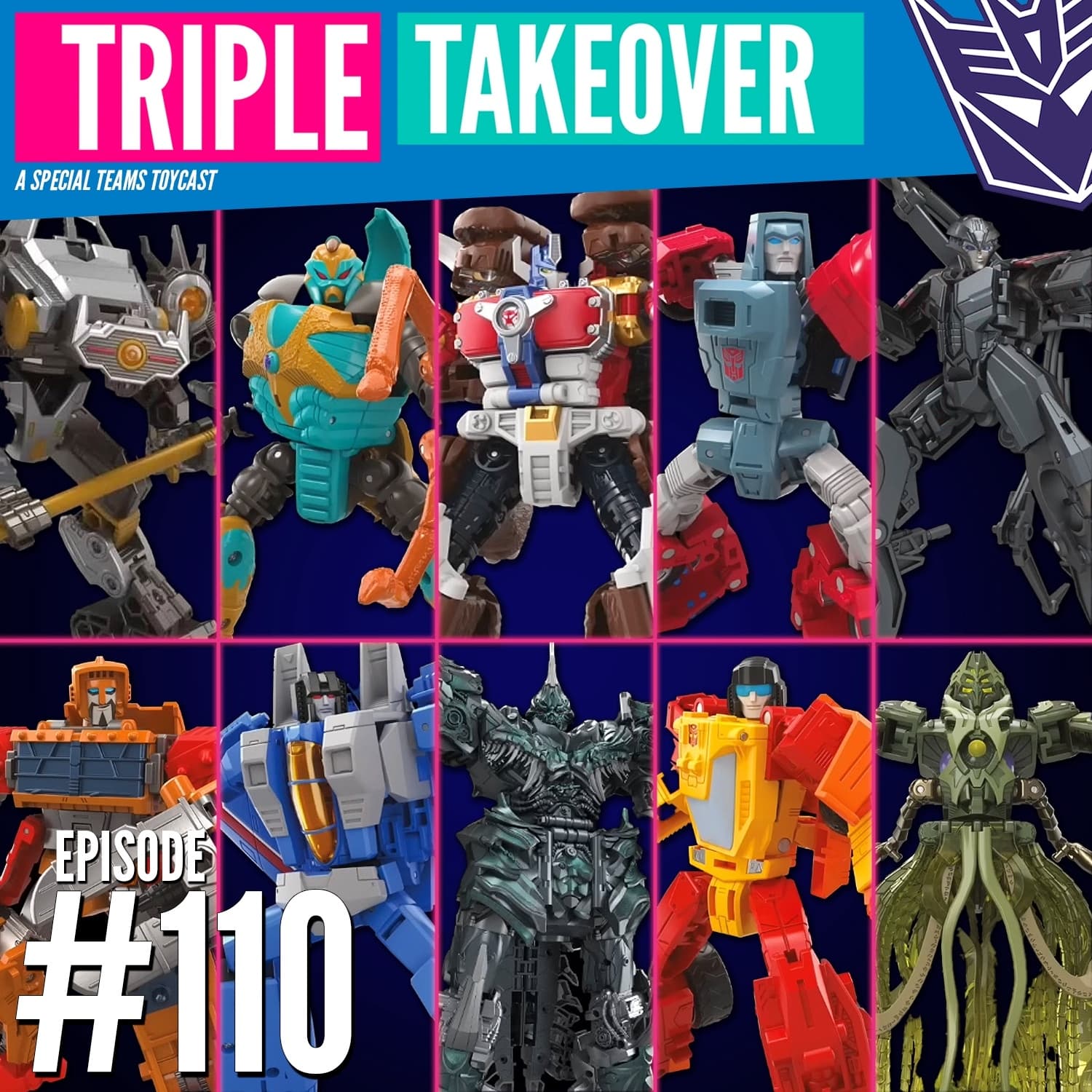 #110: Transformers SDCC reveals - Triple Takeover Toycast cover
