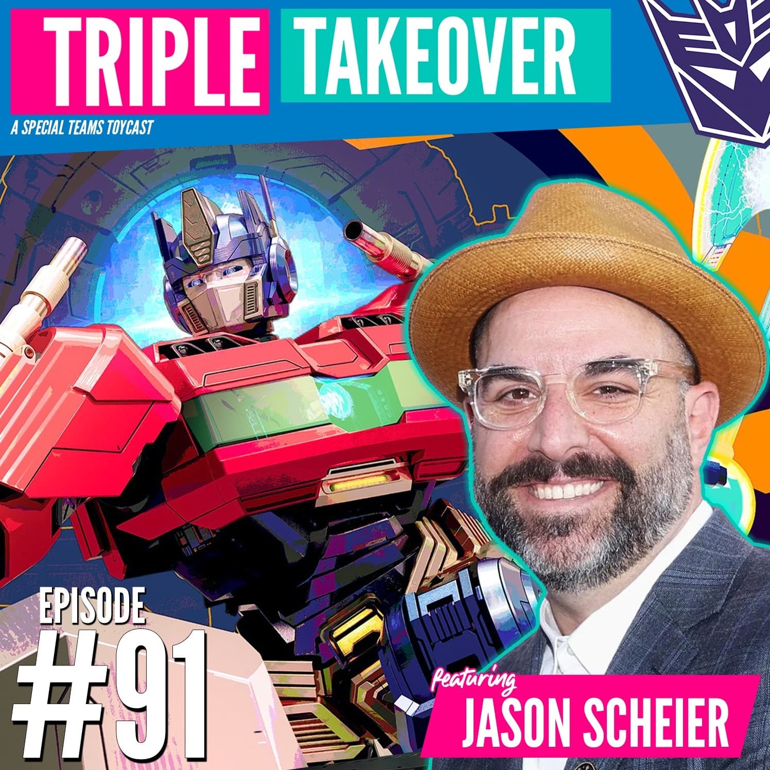 #91: Transformers One Production Design (featuring Jason Scheier) - Triple Takeover Toycast cover