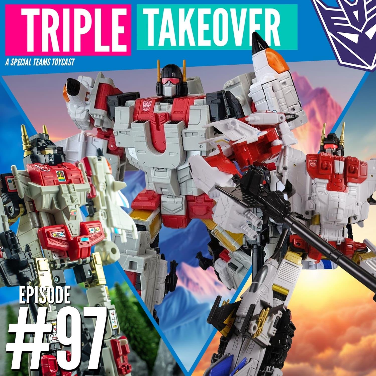 #97: What makes a great Transformers combiner? - Triple Takeover Toycast cover