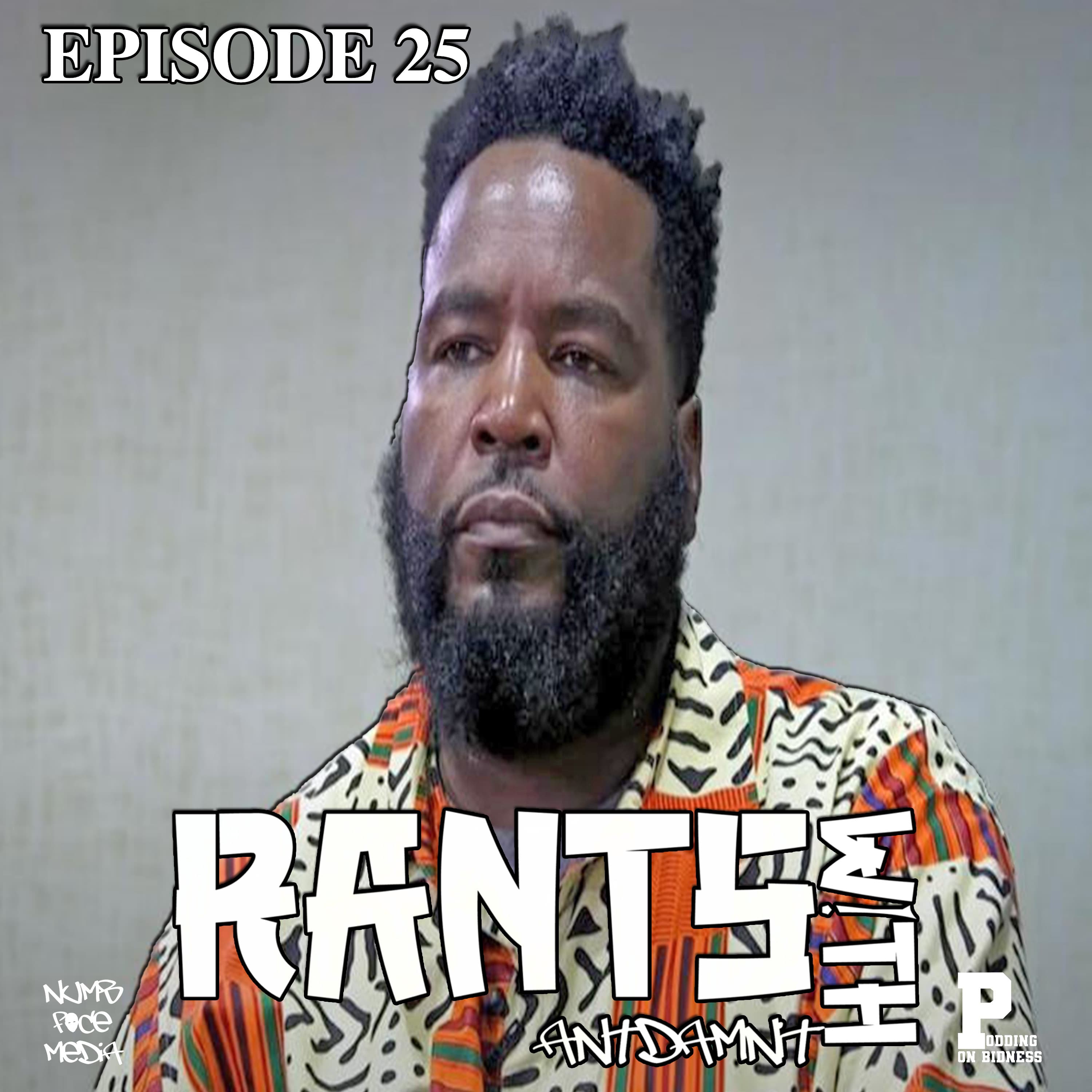 EPISODE 25 | RETURN TO THE LAND - RANTS WITH ANTDAMNIT cover