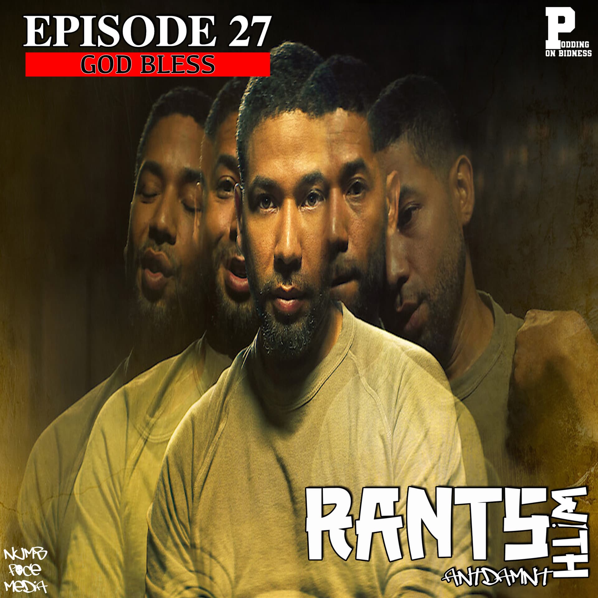 EPISODE 27 | GOD BLESS - RANTS WITH ANTDAMNIT cover