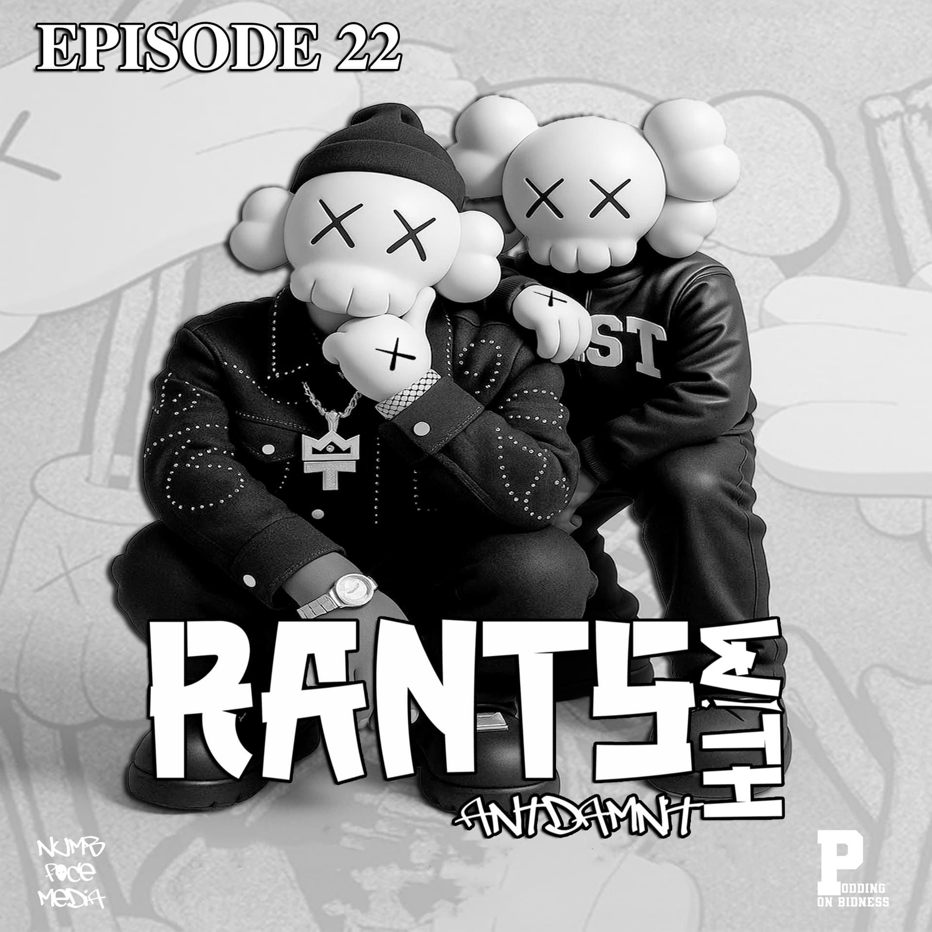 EPISODE 22 | SO BE IT - RANTS WITH ANTDAMNIT cover