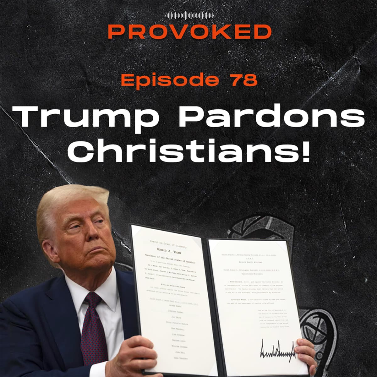78. Trump Pardons Christians! - Provoked cover